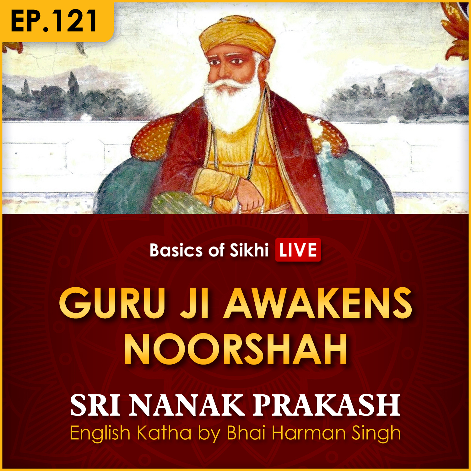 Guru Ji Awakens Noorshah