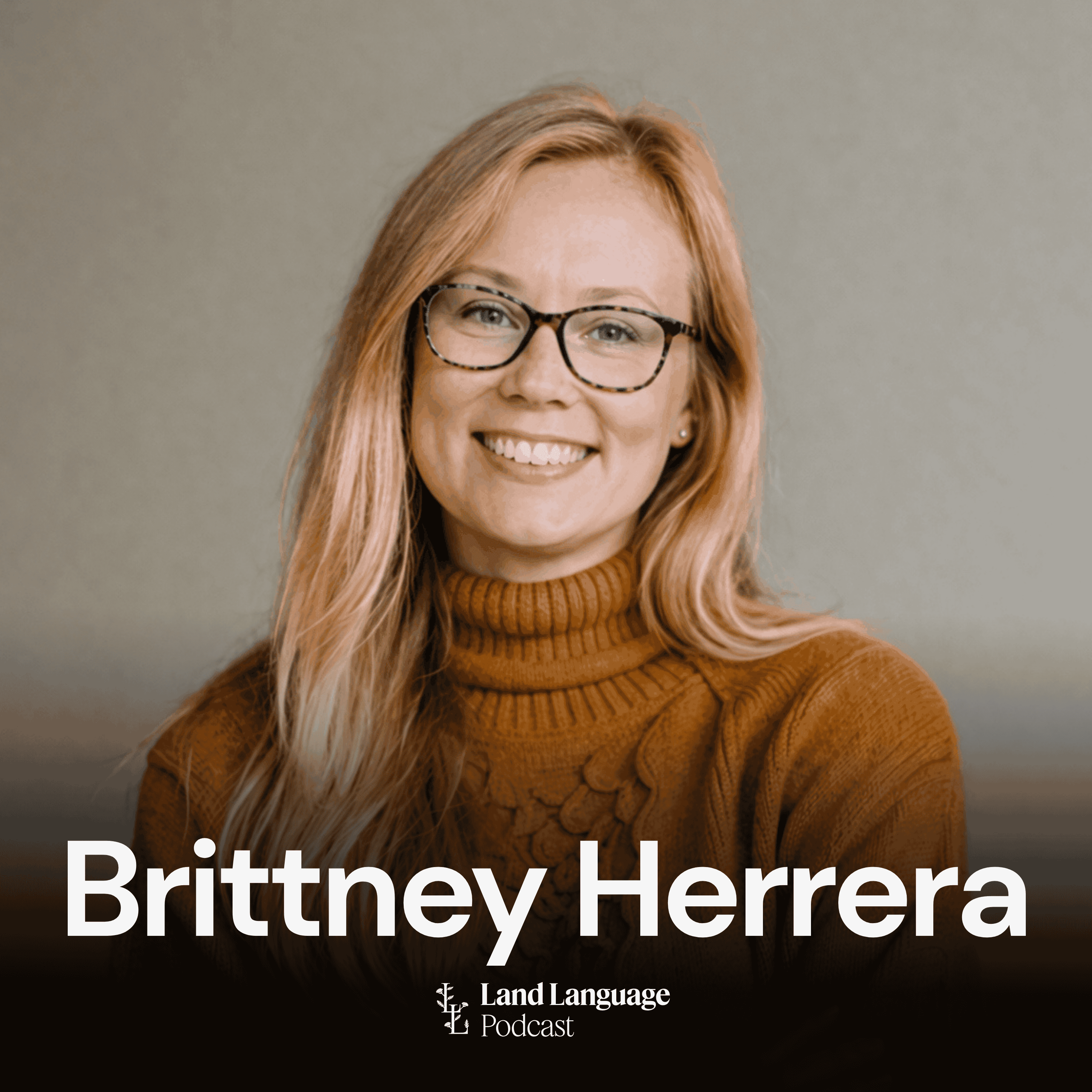 Geotuning the Land for High-Performing Spaces with Brittney Herrera episode artwork