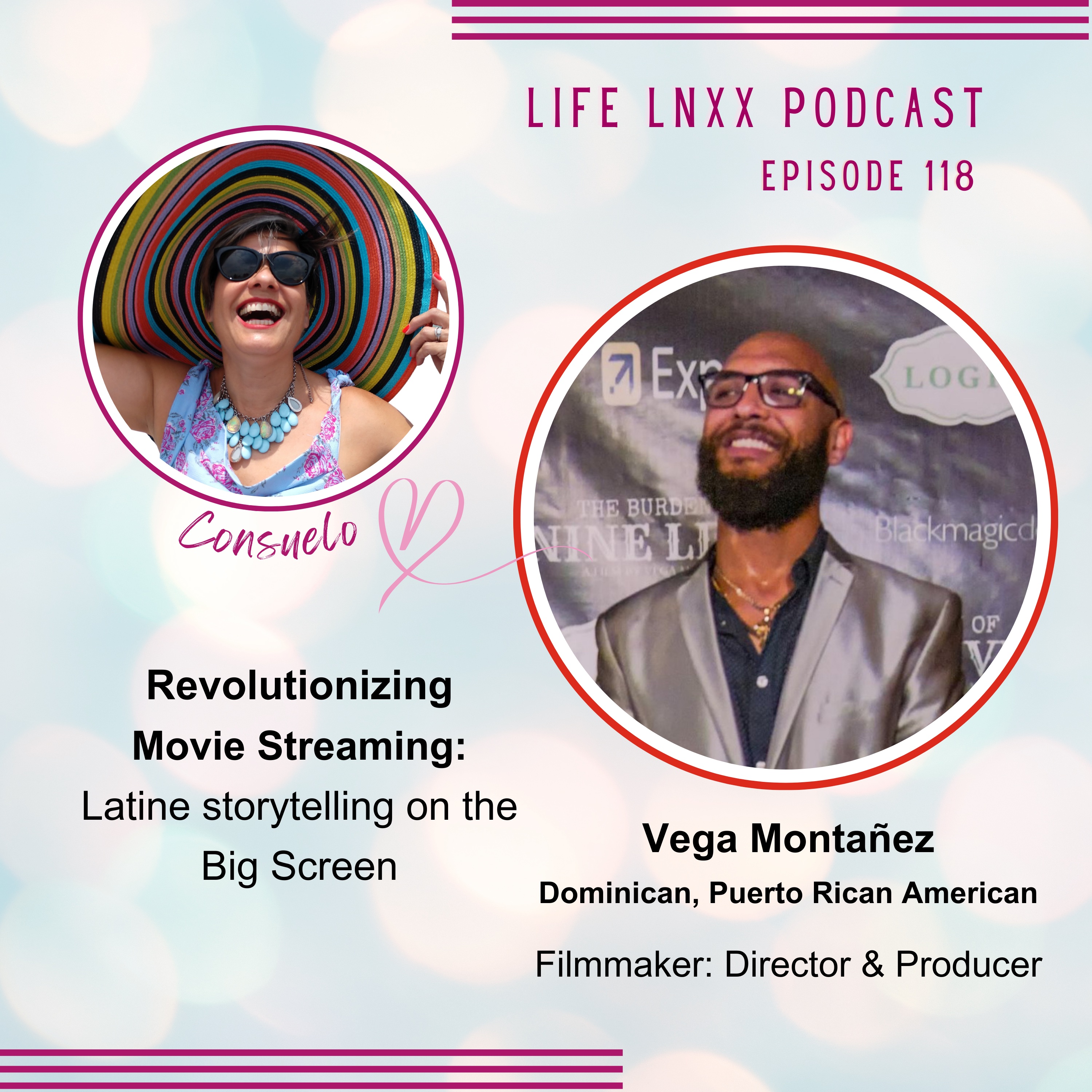 Vega Montañez: Revolutionizing  Movie Streaming - Latine storytelling on the Big Screen