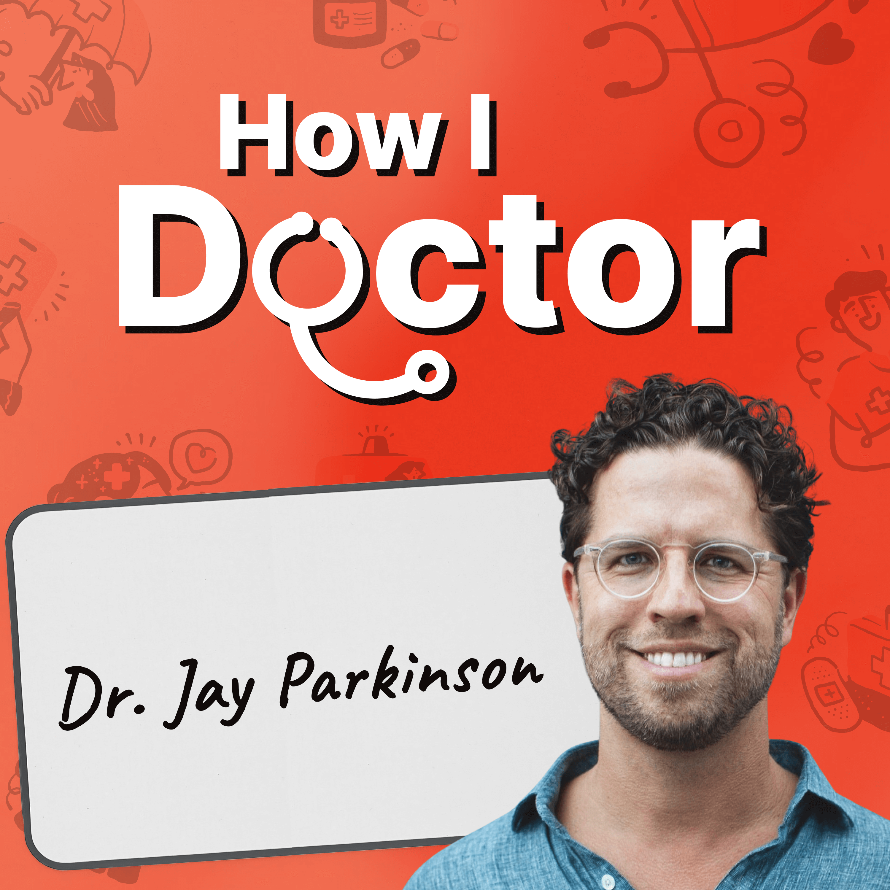 How I Doctor with Dr. Graham Walker