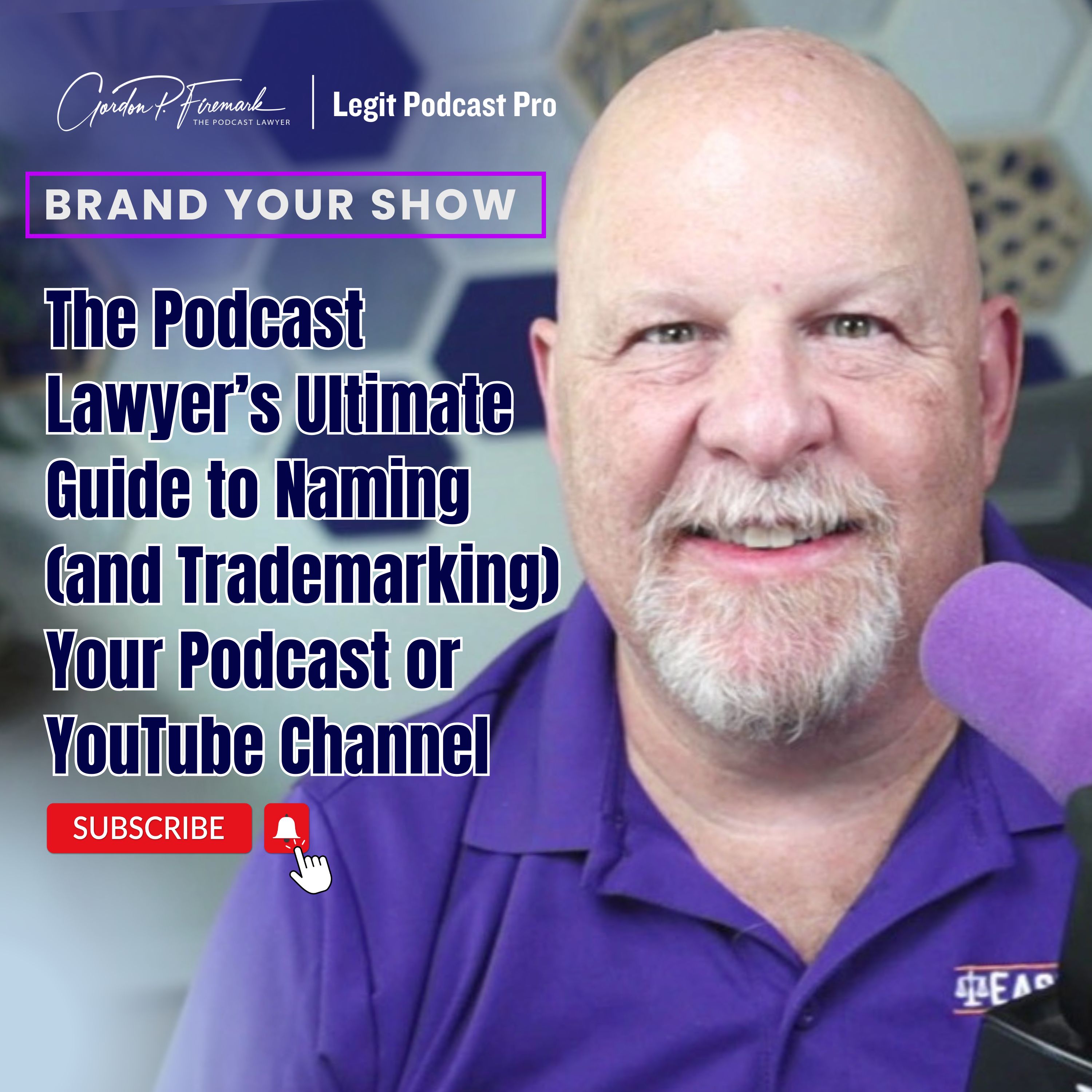 The Podcast Lawyers Ultimate Guide to Naming and Trademarking Your Podcast or YouTube Channel 1