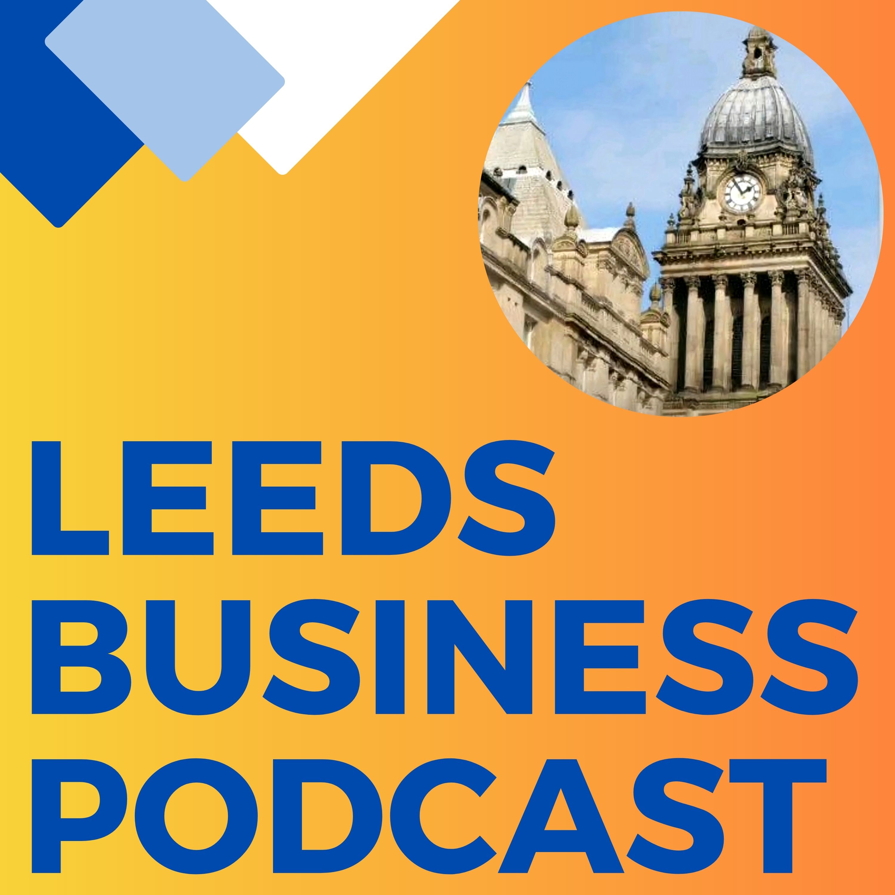 Artwork for Leeds Business Podcast