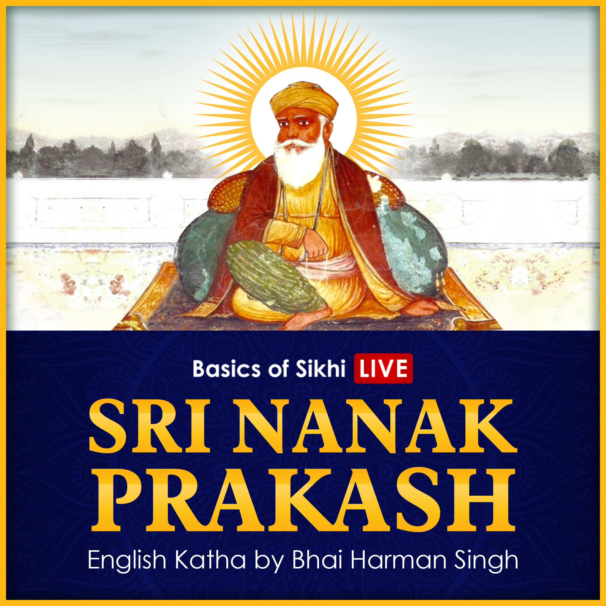 Artwork for Sri Nanak Prakash (Suraj Prakash) English Katha