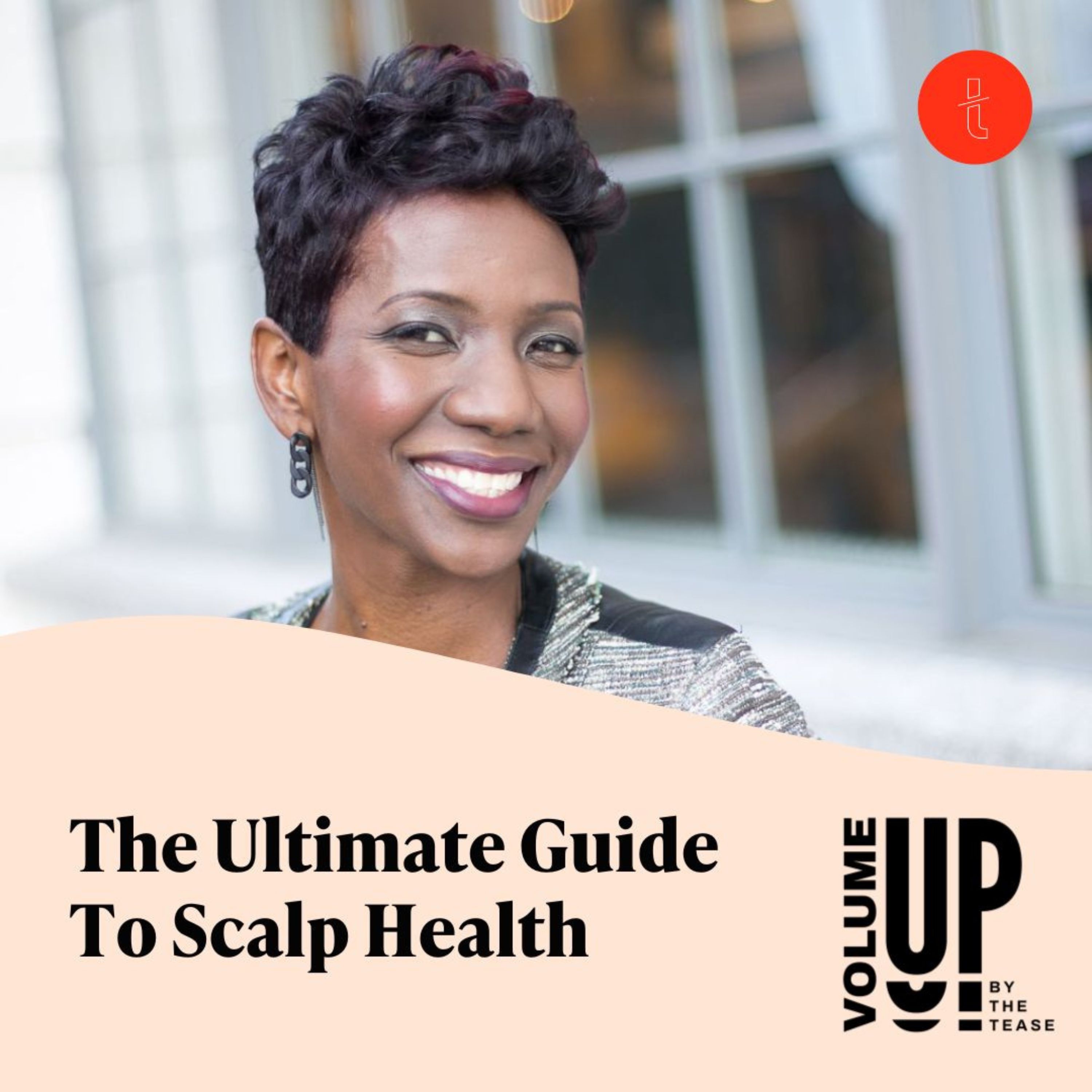 The Ultimate Guide To Scalp Health With Cosmetologist And Trichologist Sophia Emmanuel