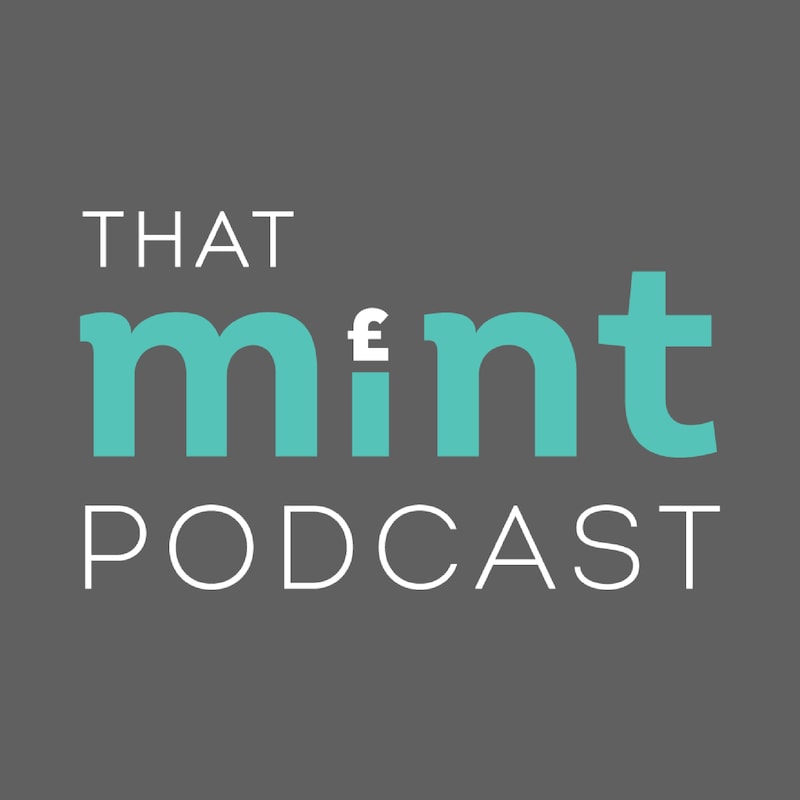 Artwork for podcast That Mint Podcast