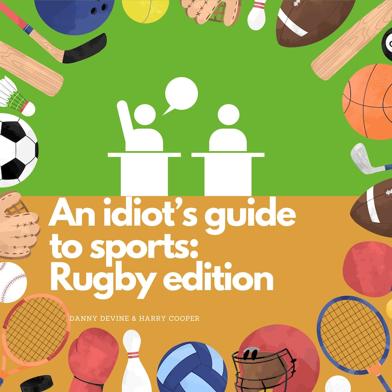 Artwork for podcast An Idiot's Guide to Sport
