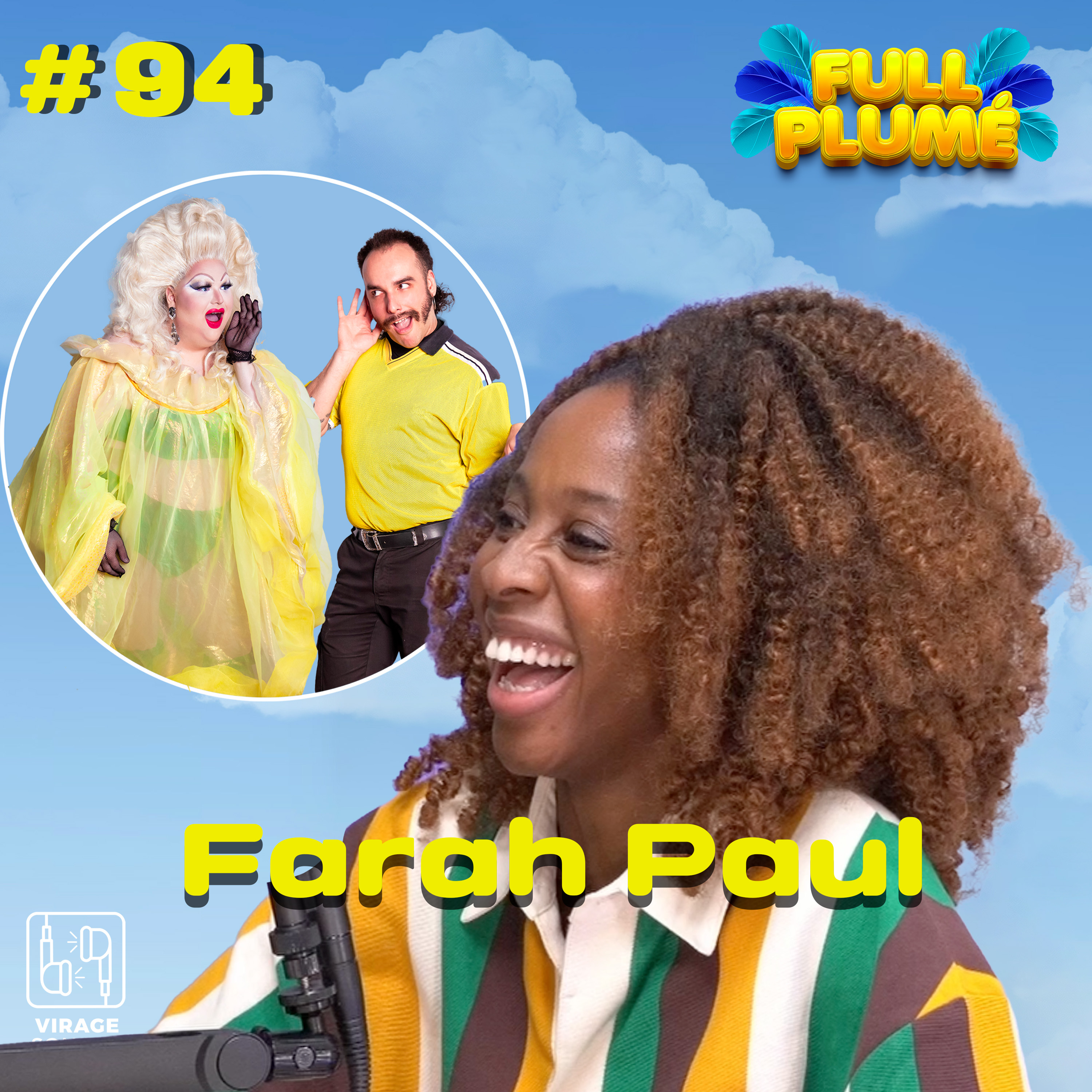 Épisode 94 : Farah Paul replume le fait de décevoir episode artwork