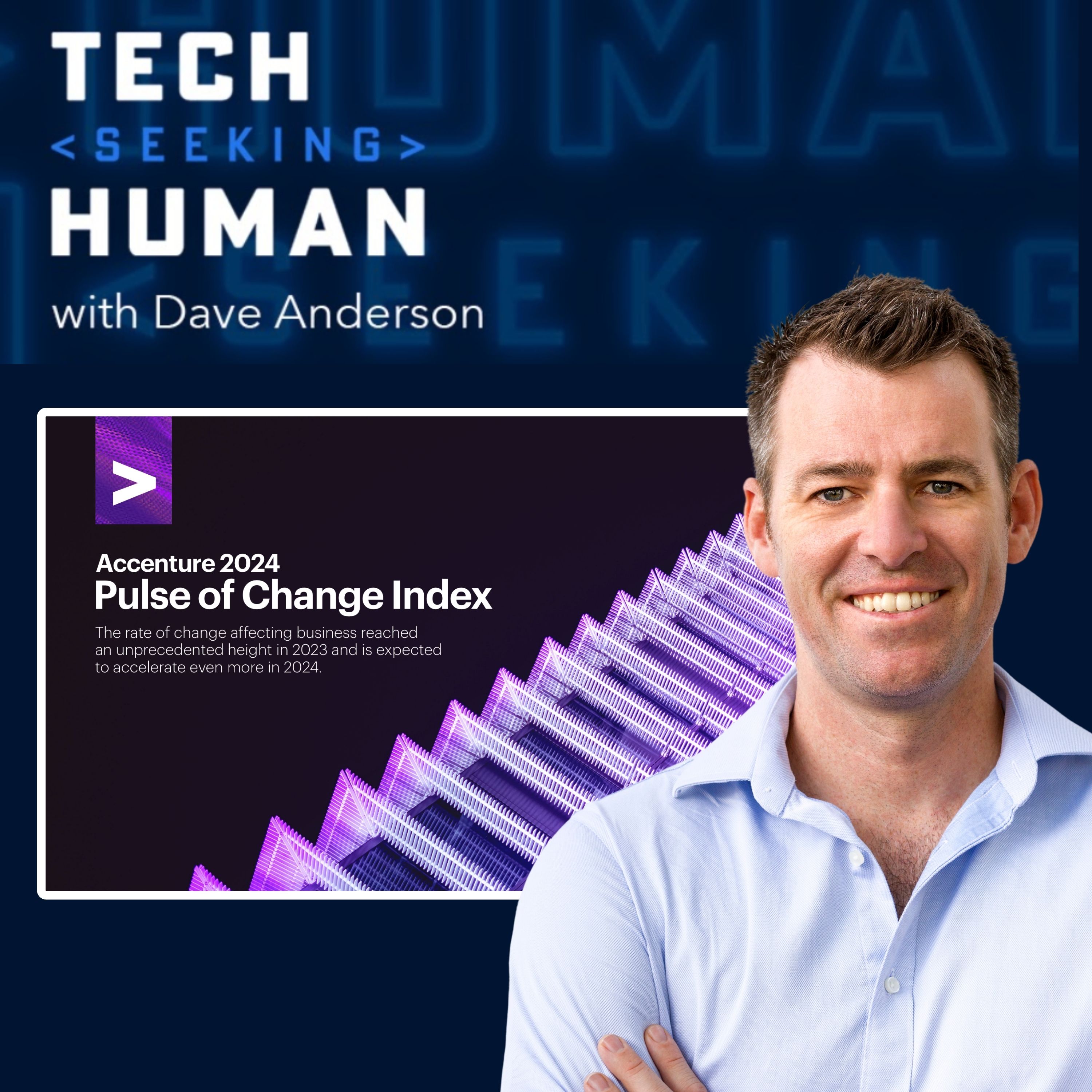EP1 Digital Digest Bonus: Accenture Pulse of Change Index 2024