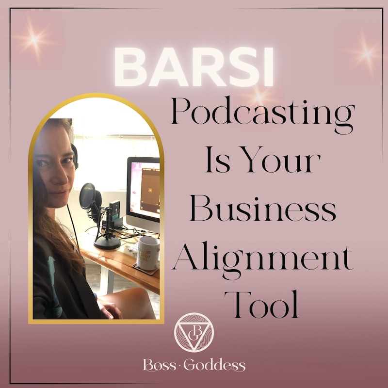 Artwork for podcast Boss Goddess- Deepen & Expand Your Soul-Led Business With Podcasting
