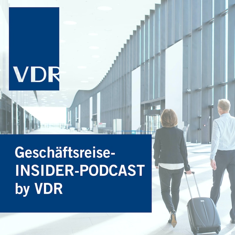 Artwork for podcast Geschäftsreise-INSIDER-PODCAST by VDR