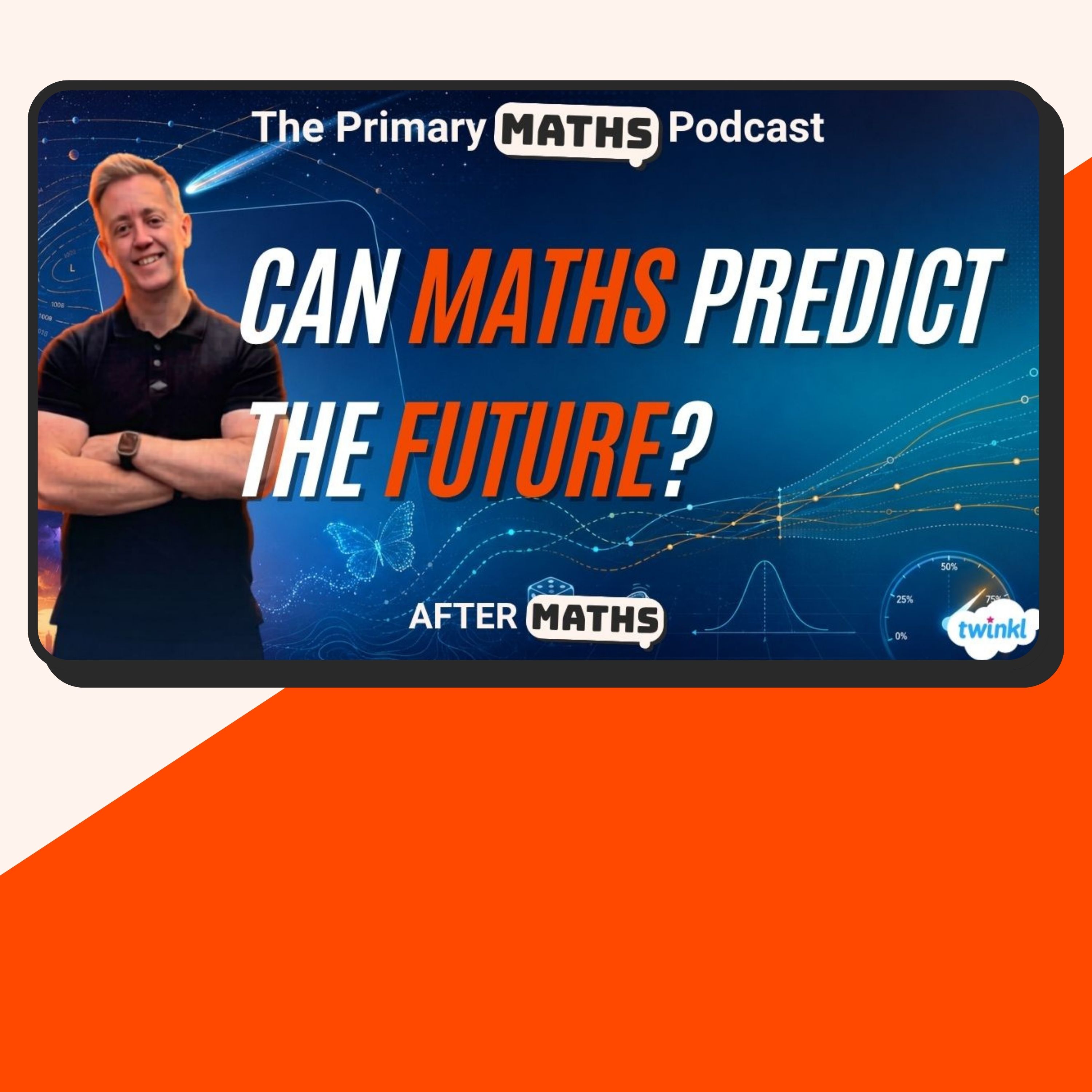 Can Maths Predict the Future?