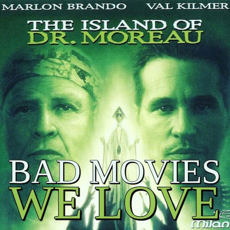 Artwork for podcast Bad Movies We Love