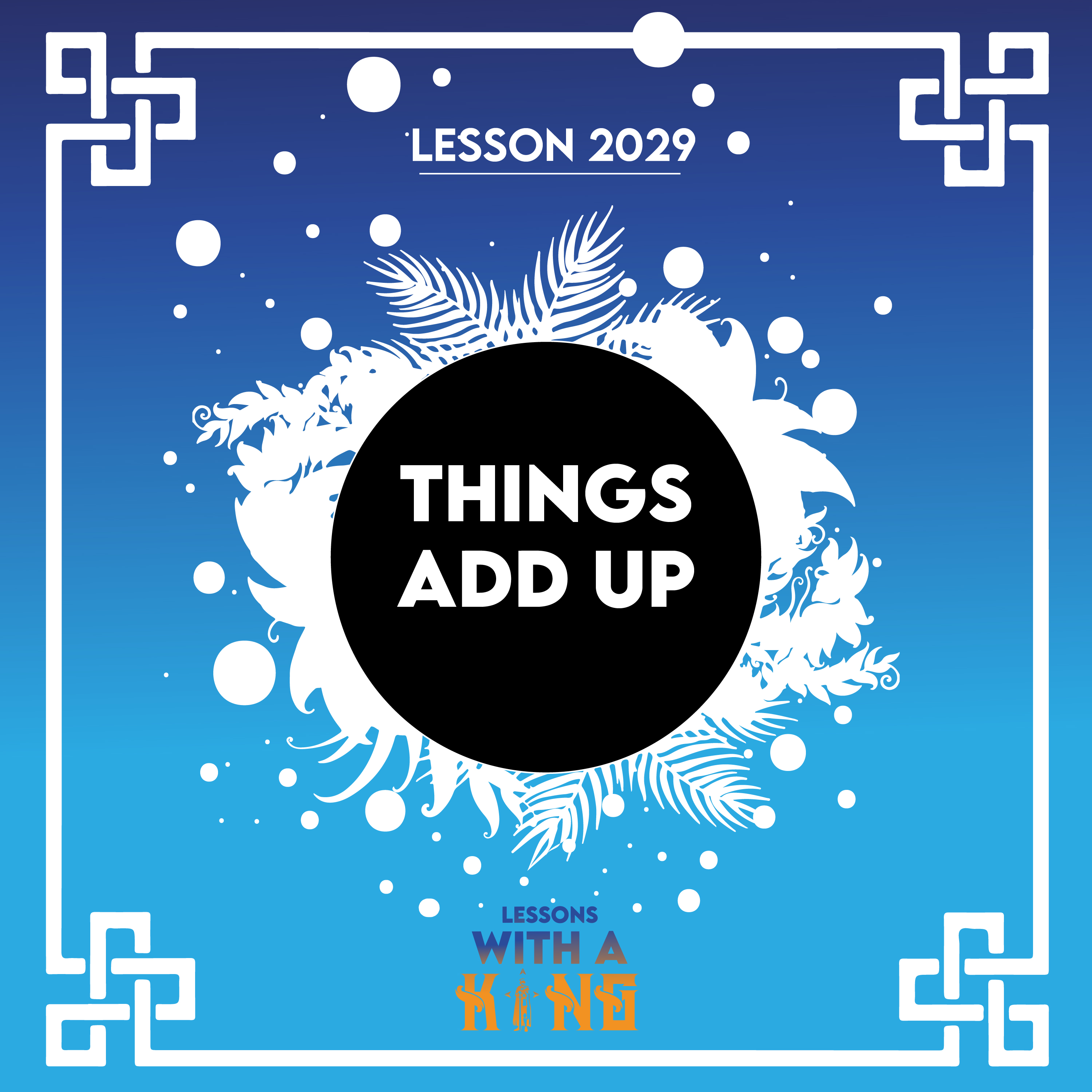 Lesson 2029: Things Add Up episode artwork