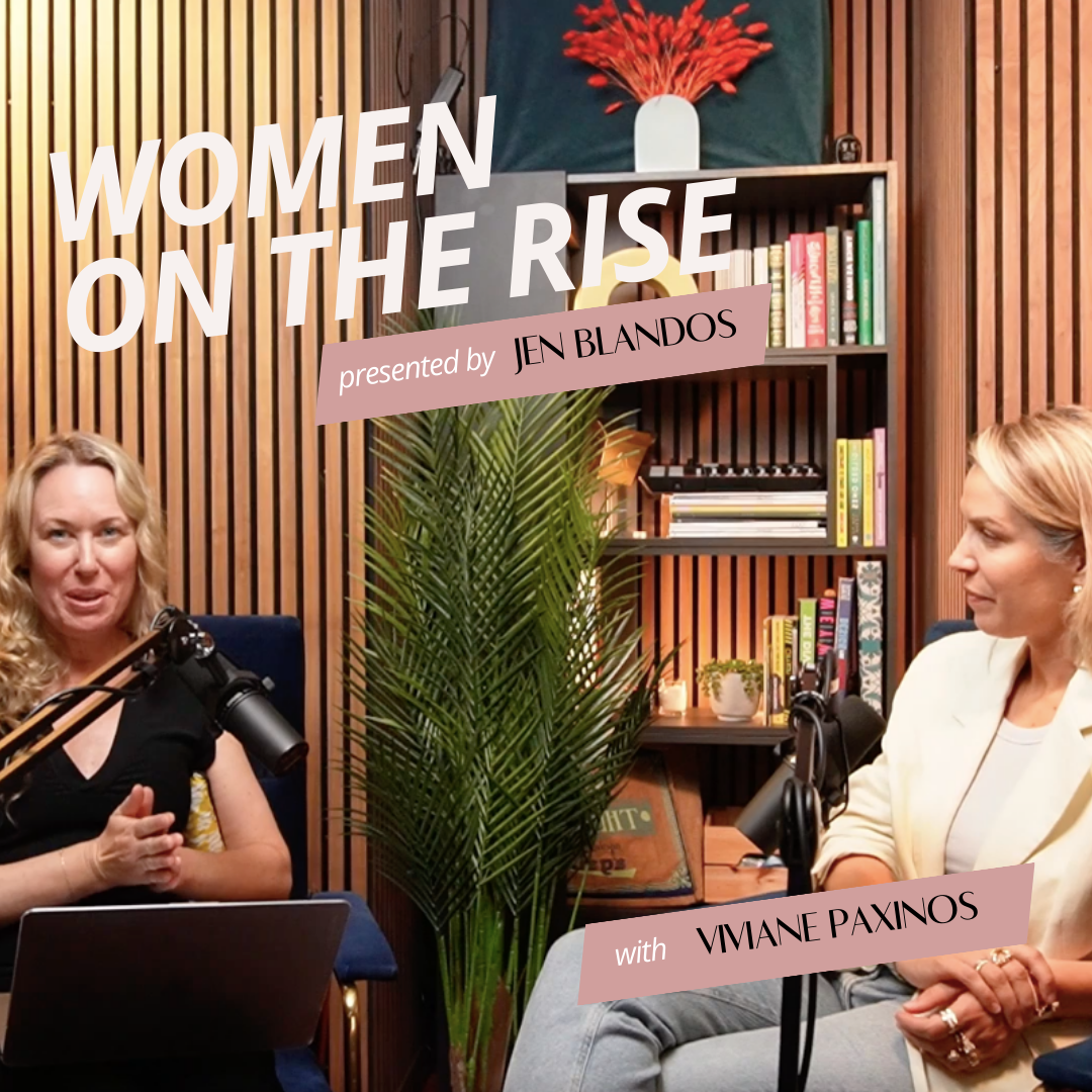 Women On The Rise with Jen Blandos - Powered By Female Fusion