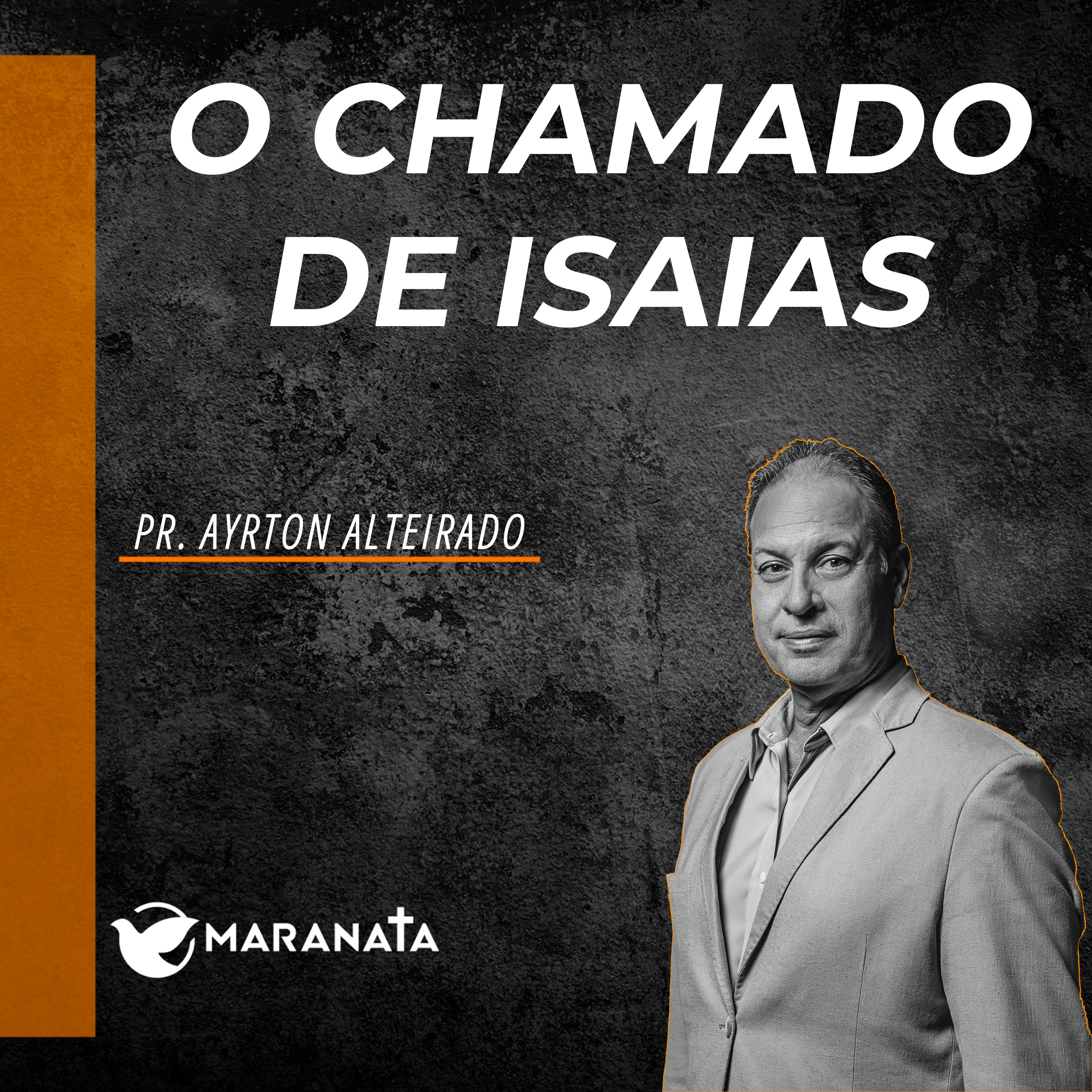 O chamado de Isaias - Pr. Ayrton Alteirado episode artwork