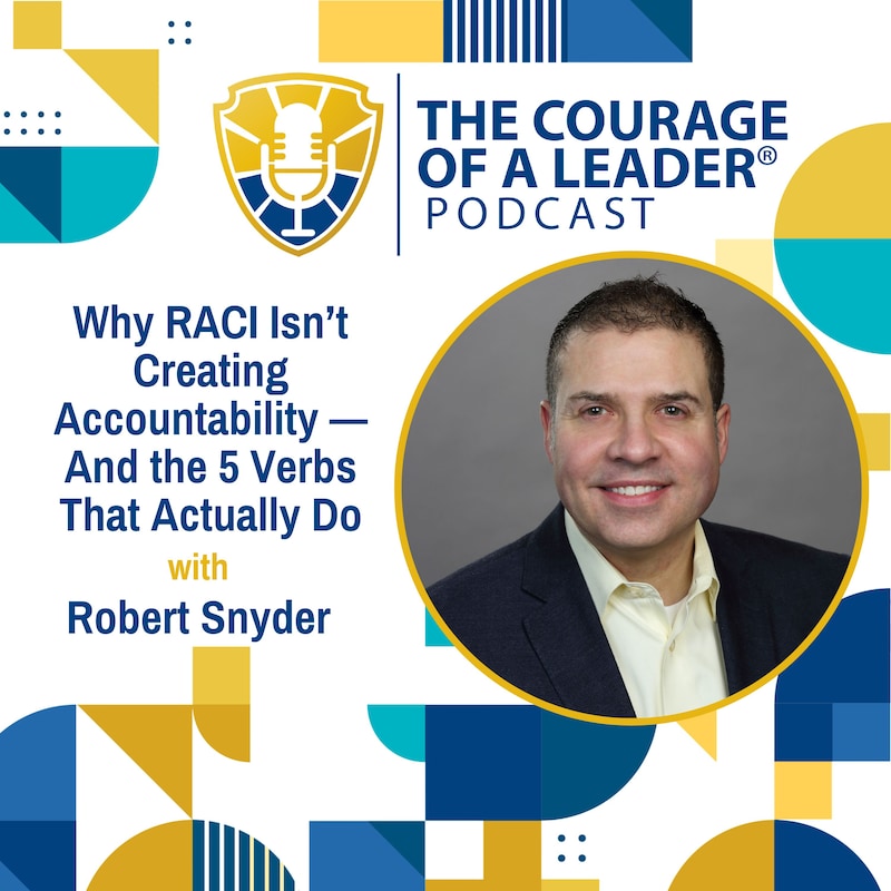 Artwork for podcast The Courage of a Leader