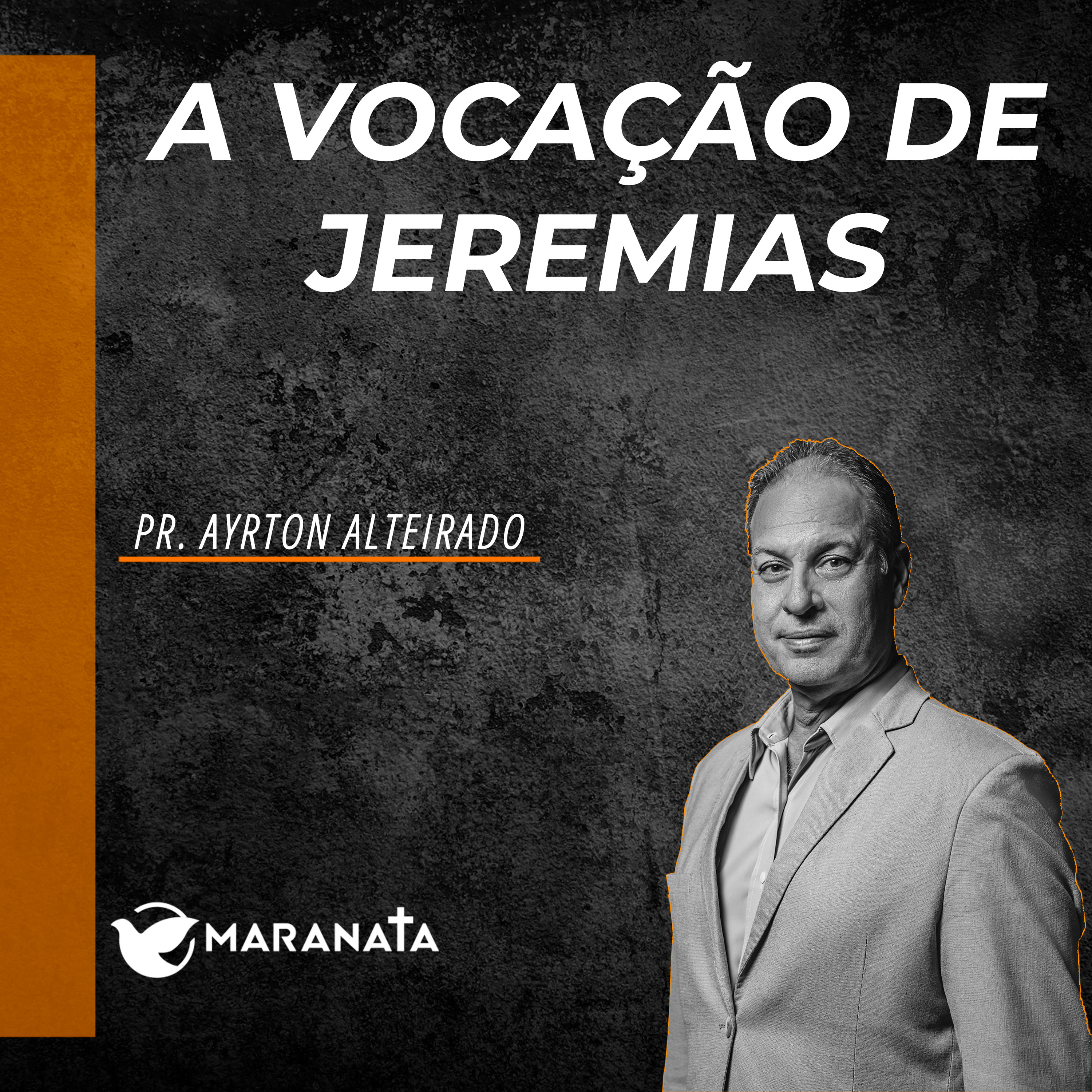 A vocação de Jeremias - Pr. Ayrton Alteirado episode artwork