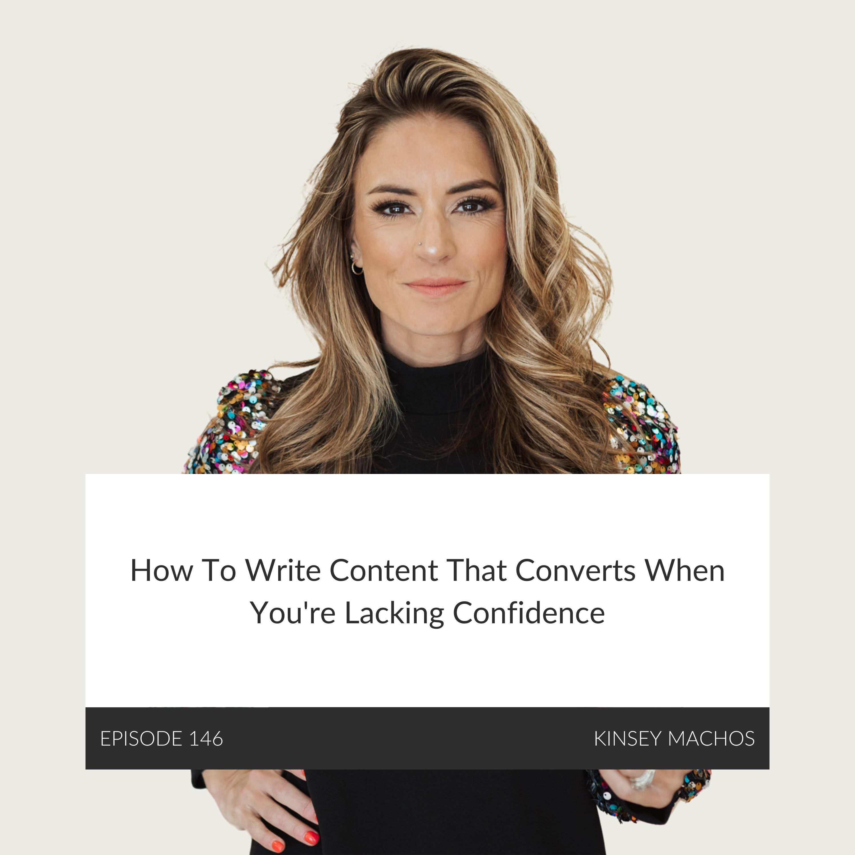 How To Write Content That Converts When You’re Lacking Confidence
