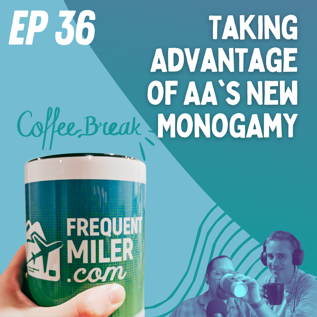 http://Taking%20AAdvantage%20of%20AA’s%20New%20MonogAAmy%20|%20Coffee%20Break%20Ep36%20|%2012-10-24