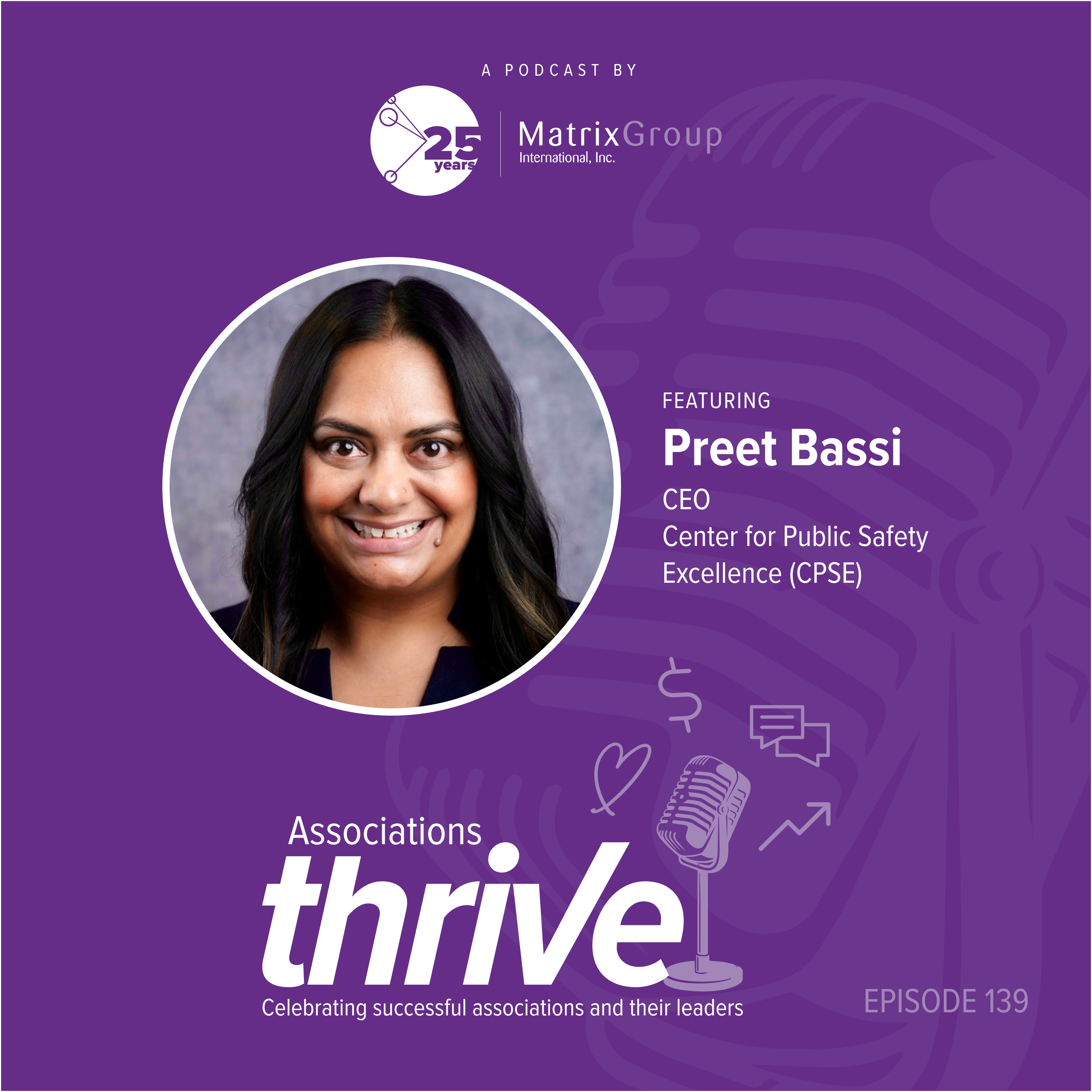 139. Preet Bassi, CEO of CPSE, on Fire Department Accreditation, Igniting Volunteerism, and Innovation Through Evidence-Based Practices episode artwork