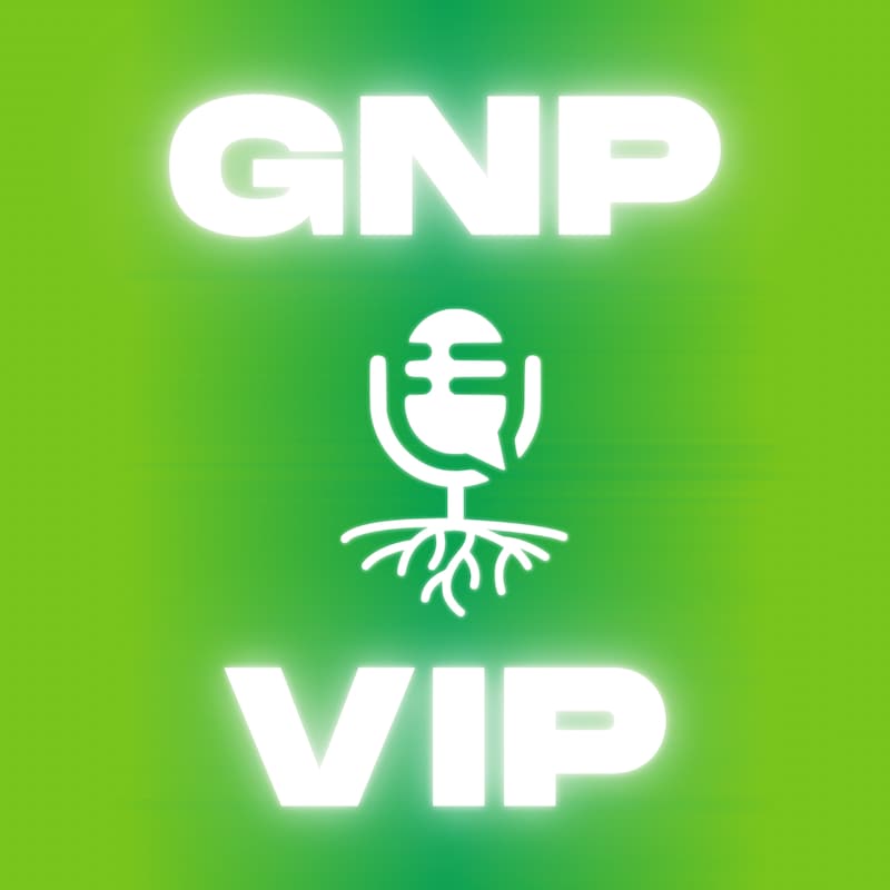 Artwork for podcast GNP VIP