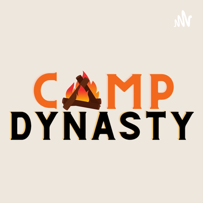 Artwork for podcast Camp Dynasty