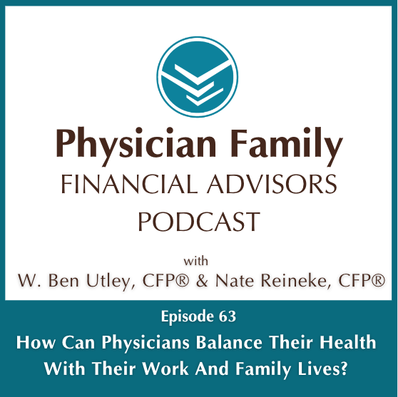 How Can Physicians Balance Their Health With Their Work And Family Lives?