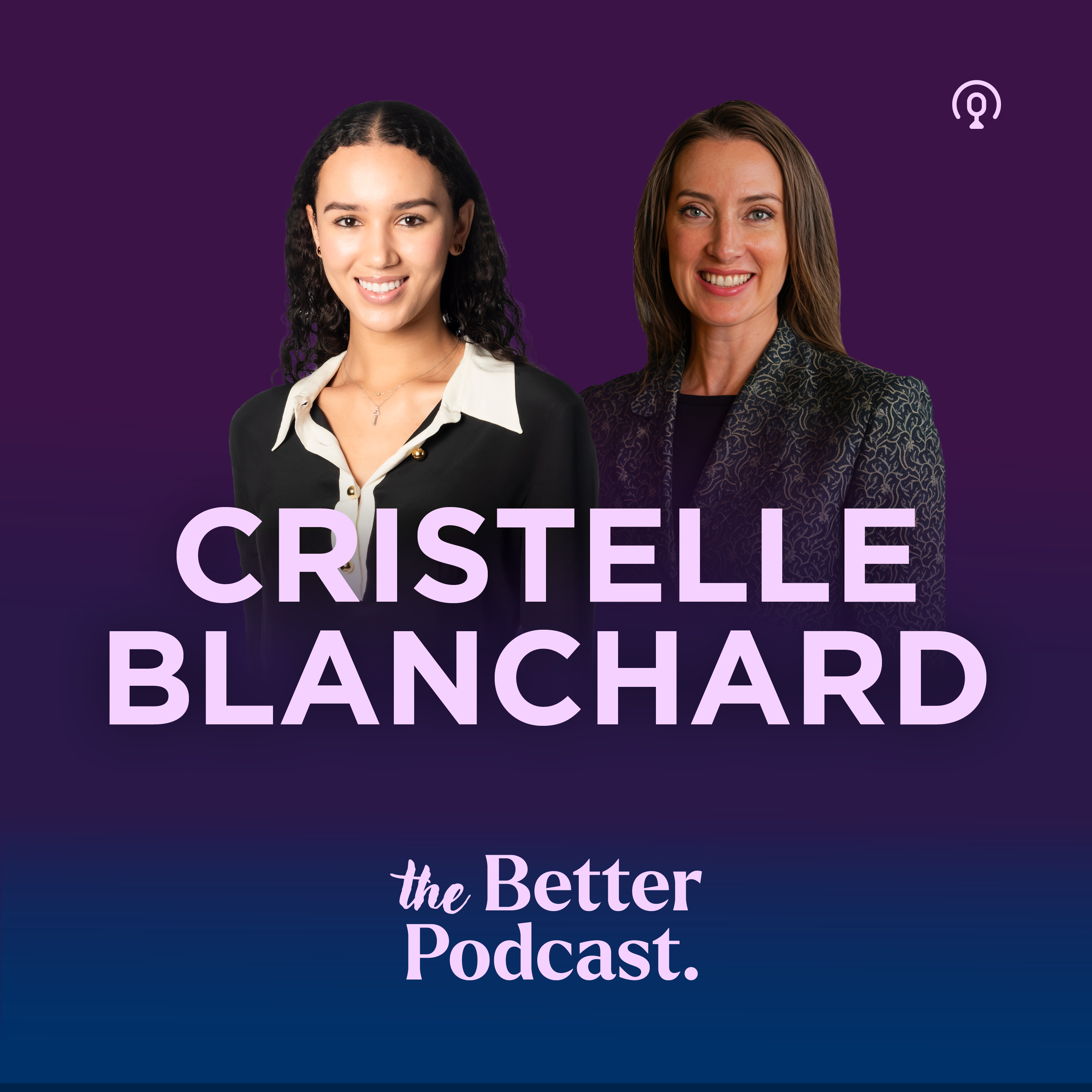 The Better Podcast