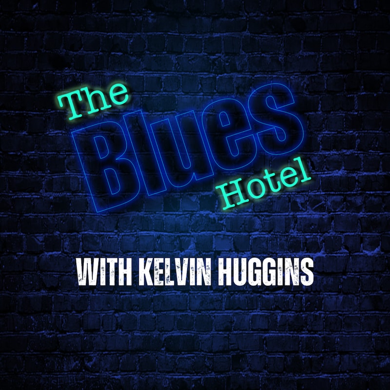 Artwork for podcast The Blues Hotel