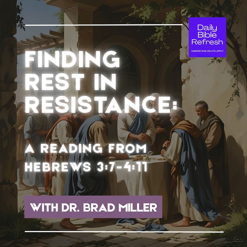 Artwork for podcast Daily Bible Refresh