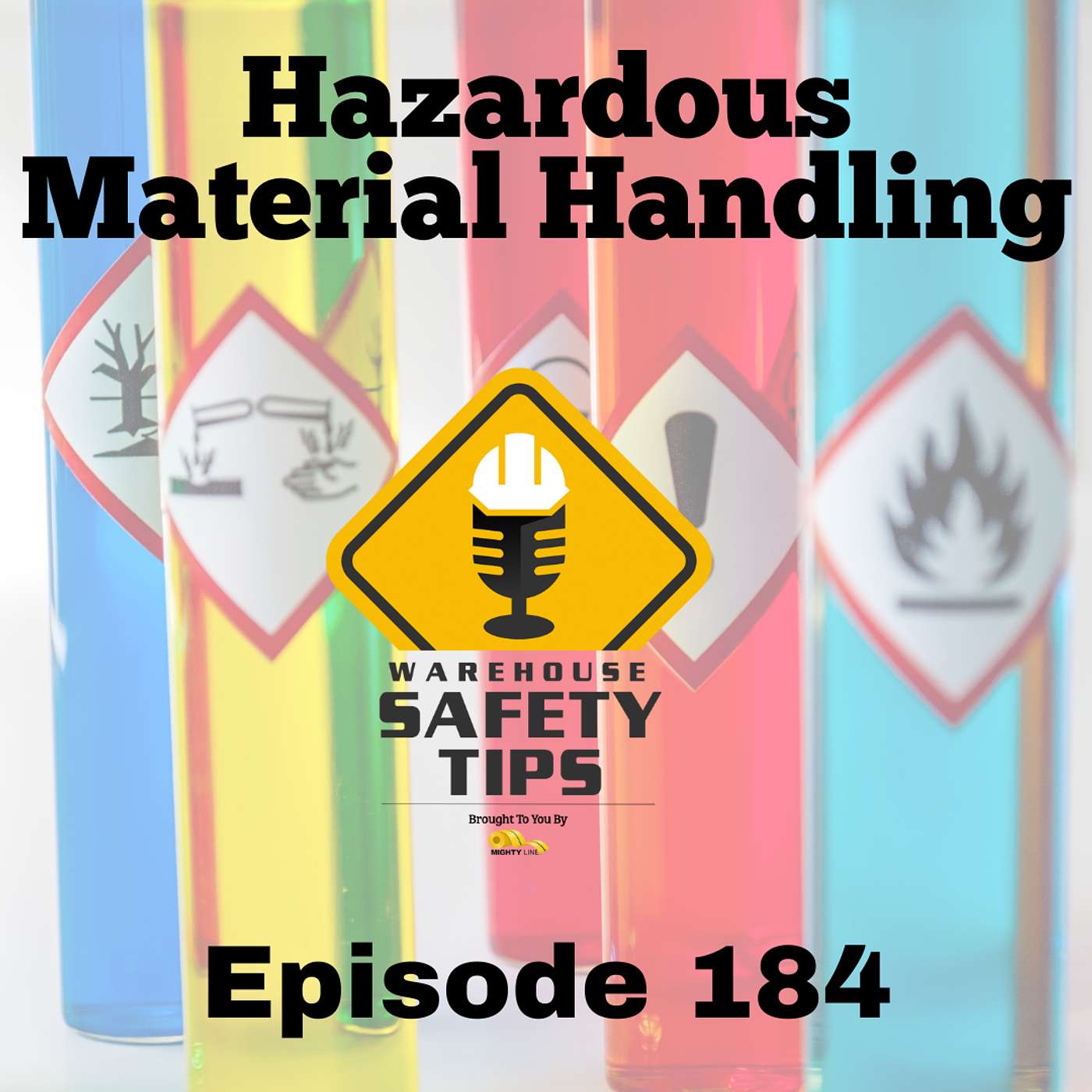 S4 Ep184: Warehouse Safety Tips | Episode 184 | Hazardous Material Handling in Factories and Warehouses