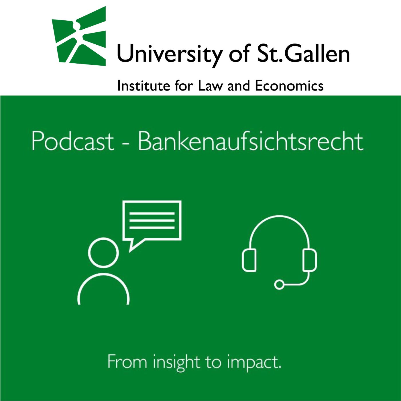 Artwork for Bankenaufsichtsrecht - Podcast der Universität St.Gallen (HSG)