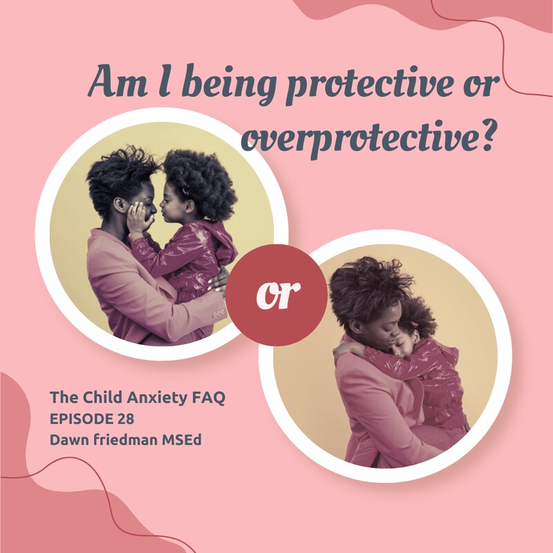 Artwork for podcast The Child Anxiety FAQ