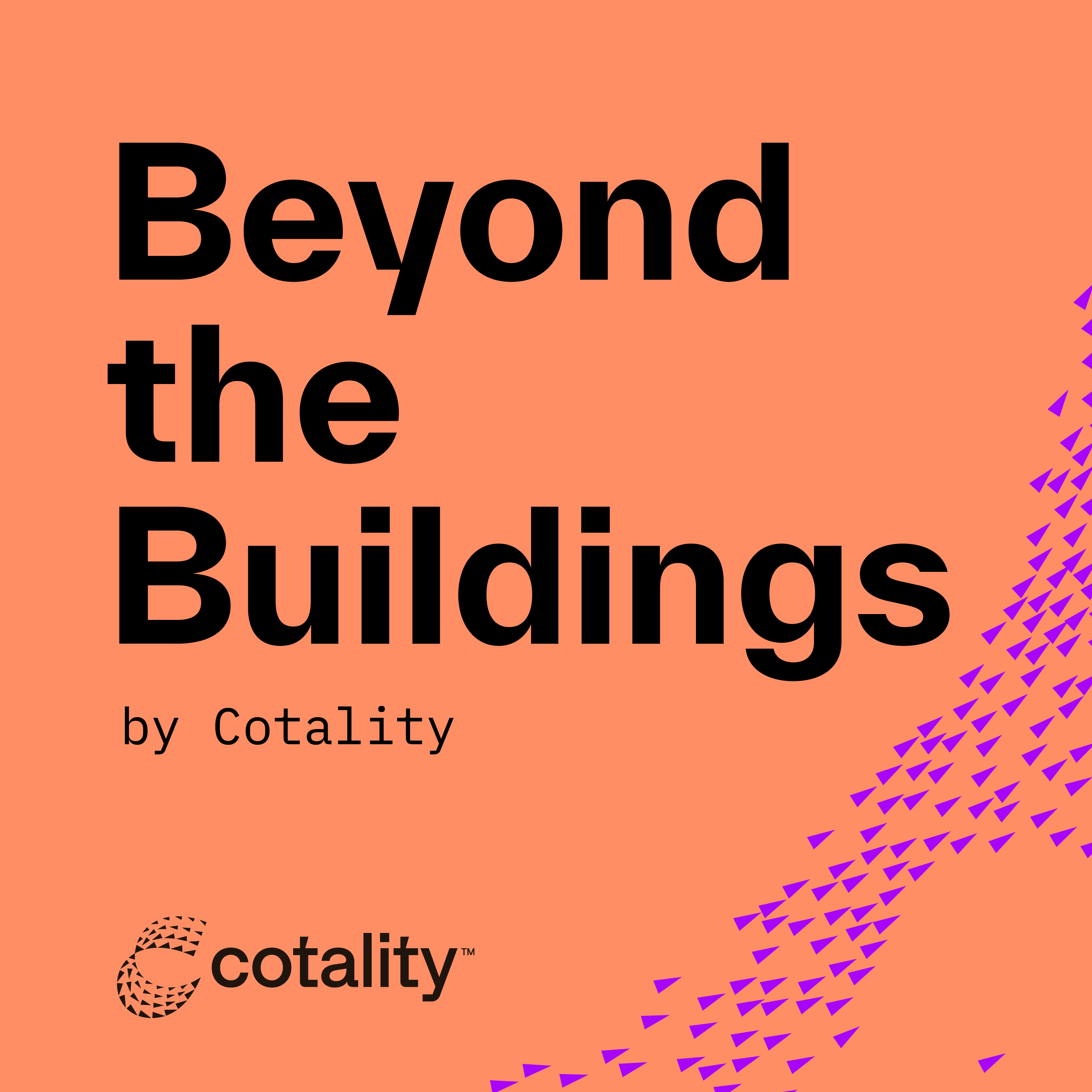 Beyond the Buildings