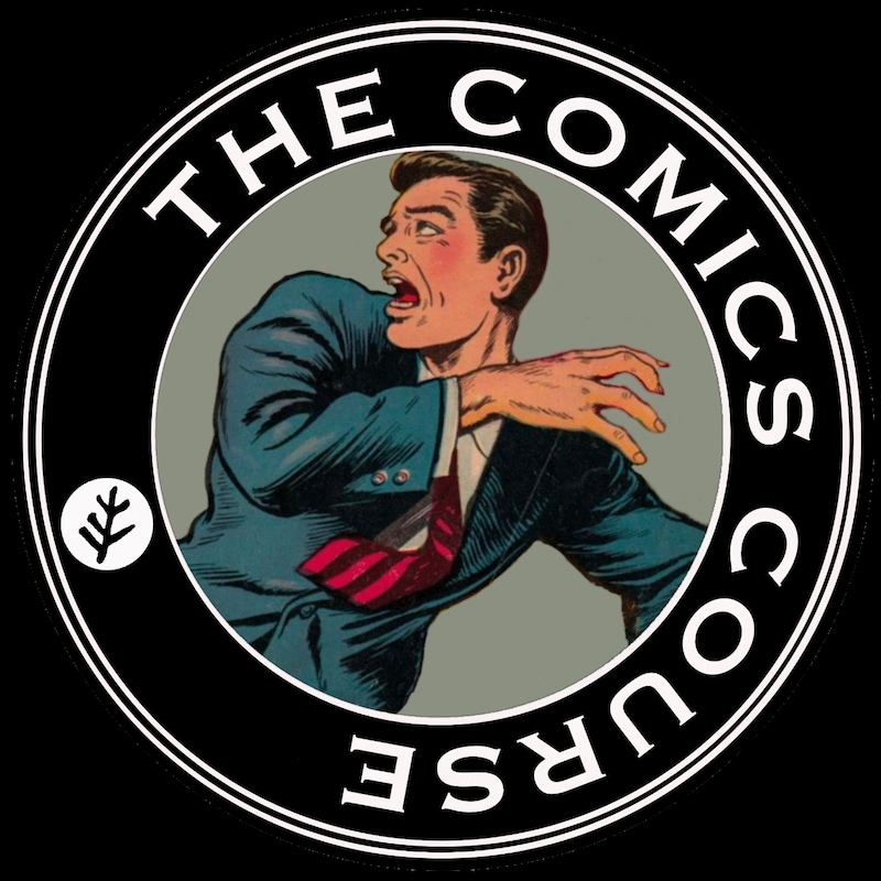 Artwork for podcast The Comics Course