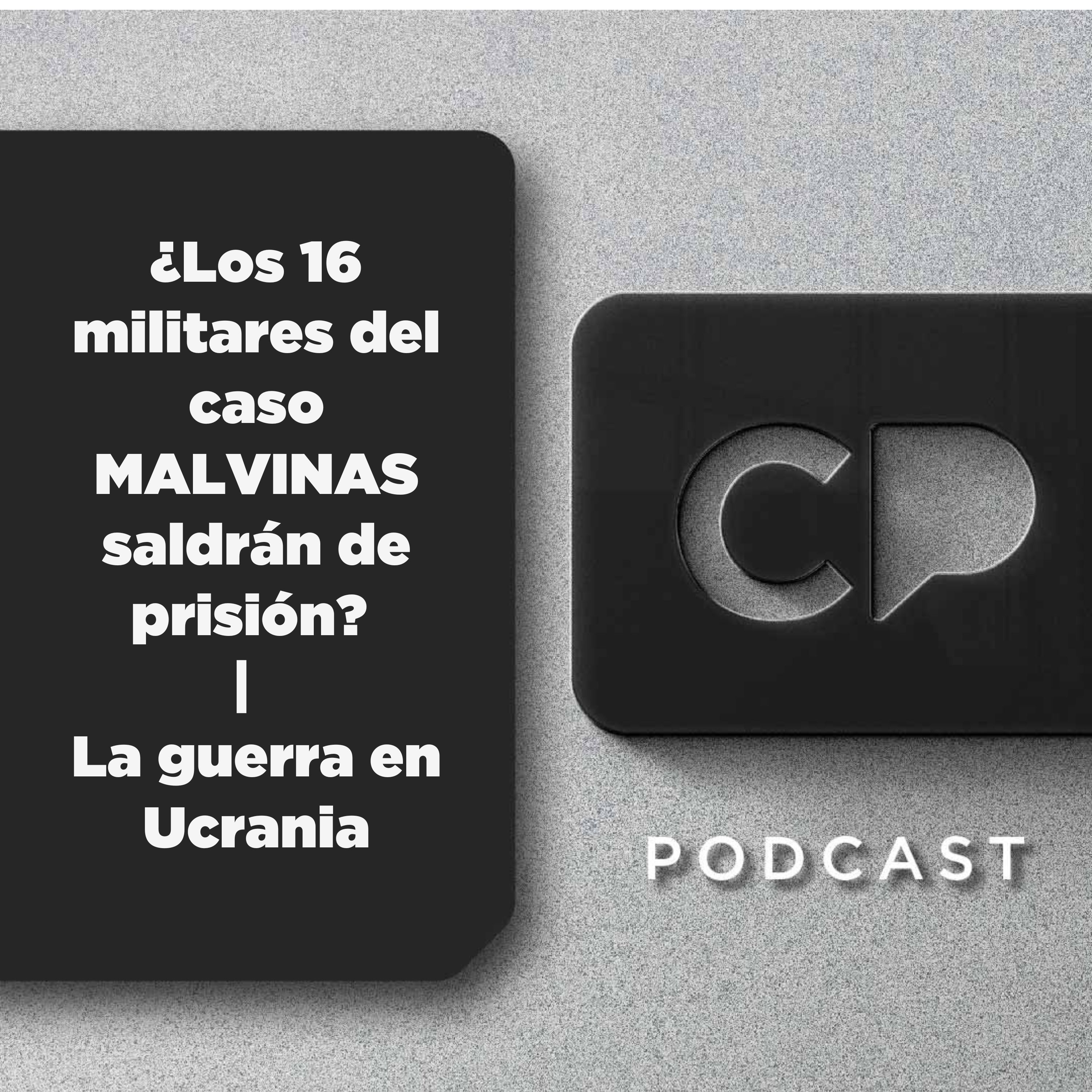 20/FEB: ¿Los 16 militares del caso MALVINAS saldrán de prisión? |  La guerra en Ucrania