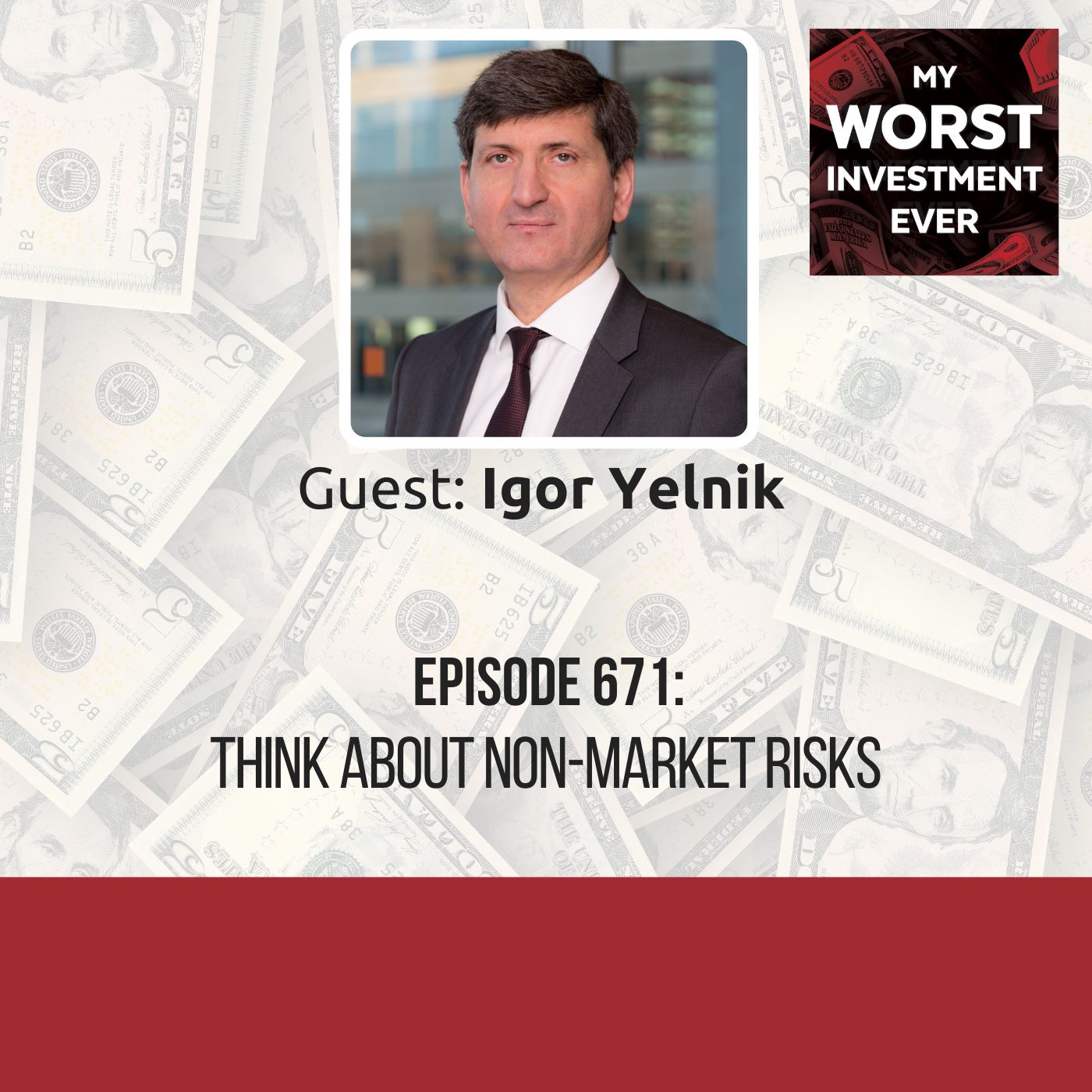 Igor Yelnik – Think About Non-Market Risks