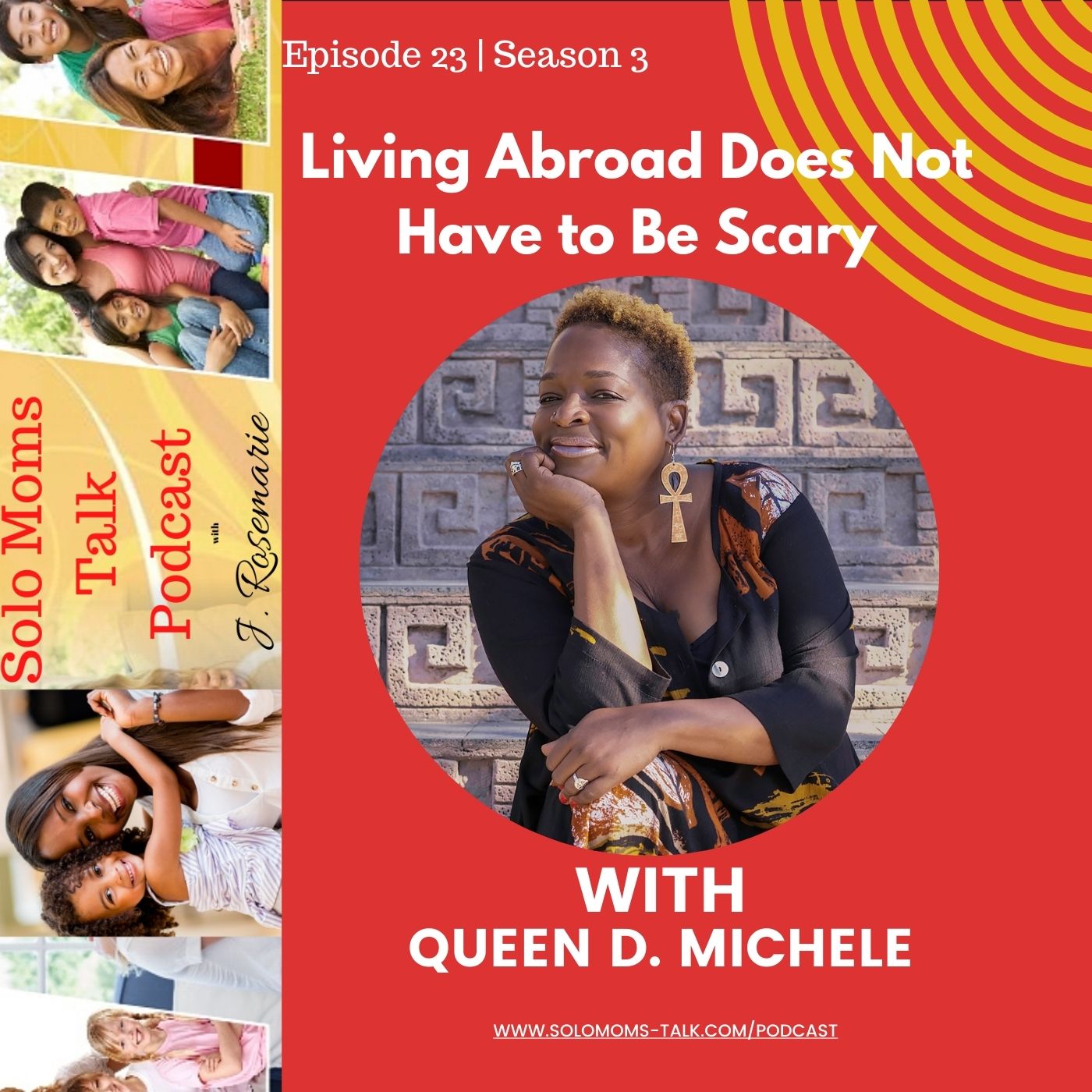 Moving Abroad: A Path to Purpose w/Queen D. Michele