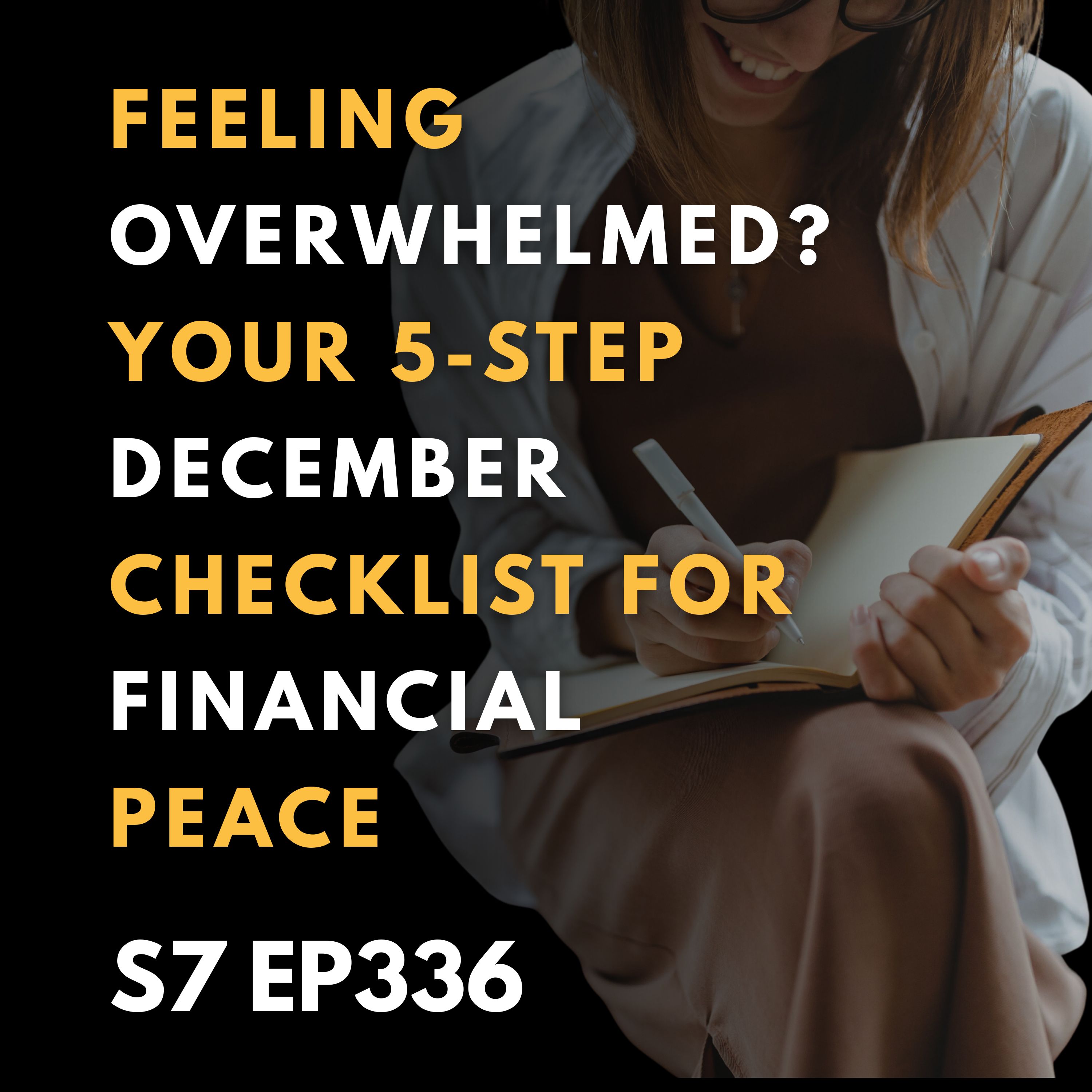 Feeling Overwhelmed? Your 5-Step December Checklist for Financial Peace