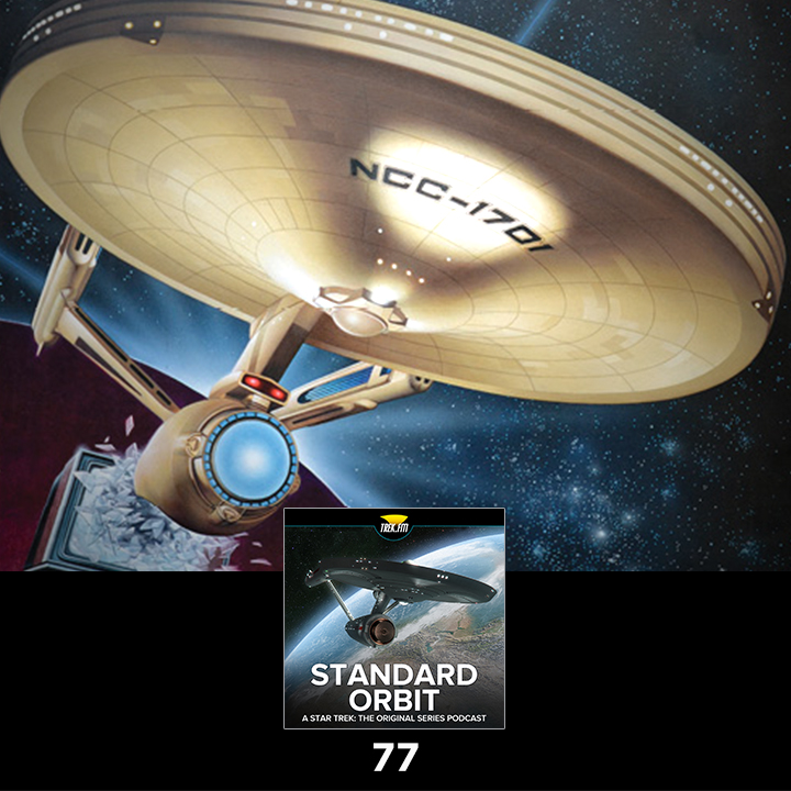 Standard Orbit: A Star Trek Original Series Podcast