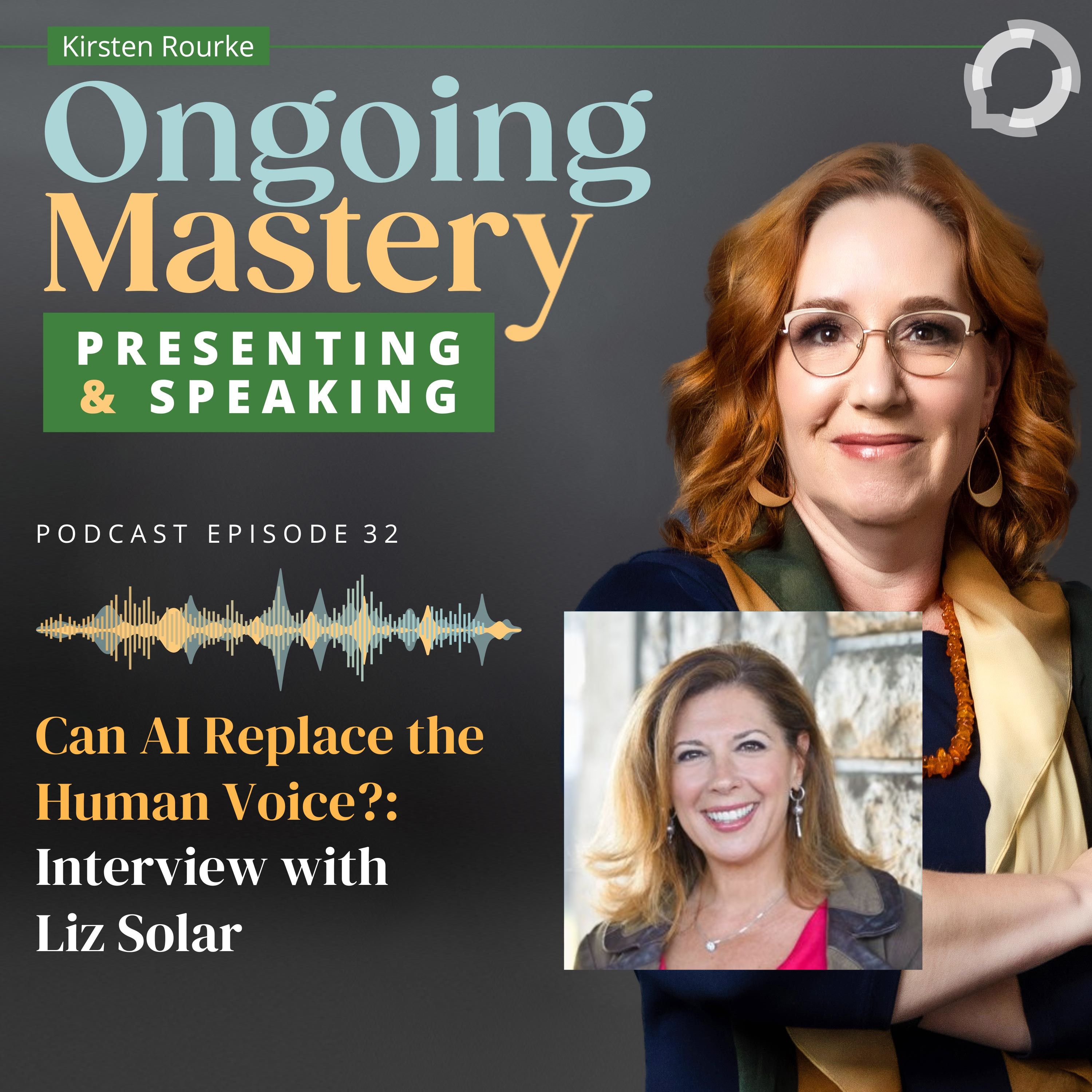 Artwork for podcast Ongoing Mastery: Presenting & Speaking
