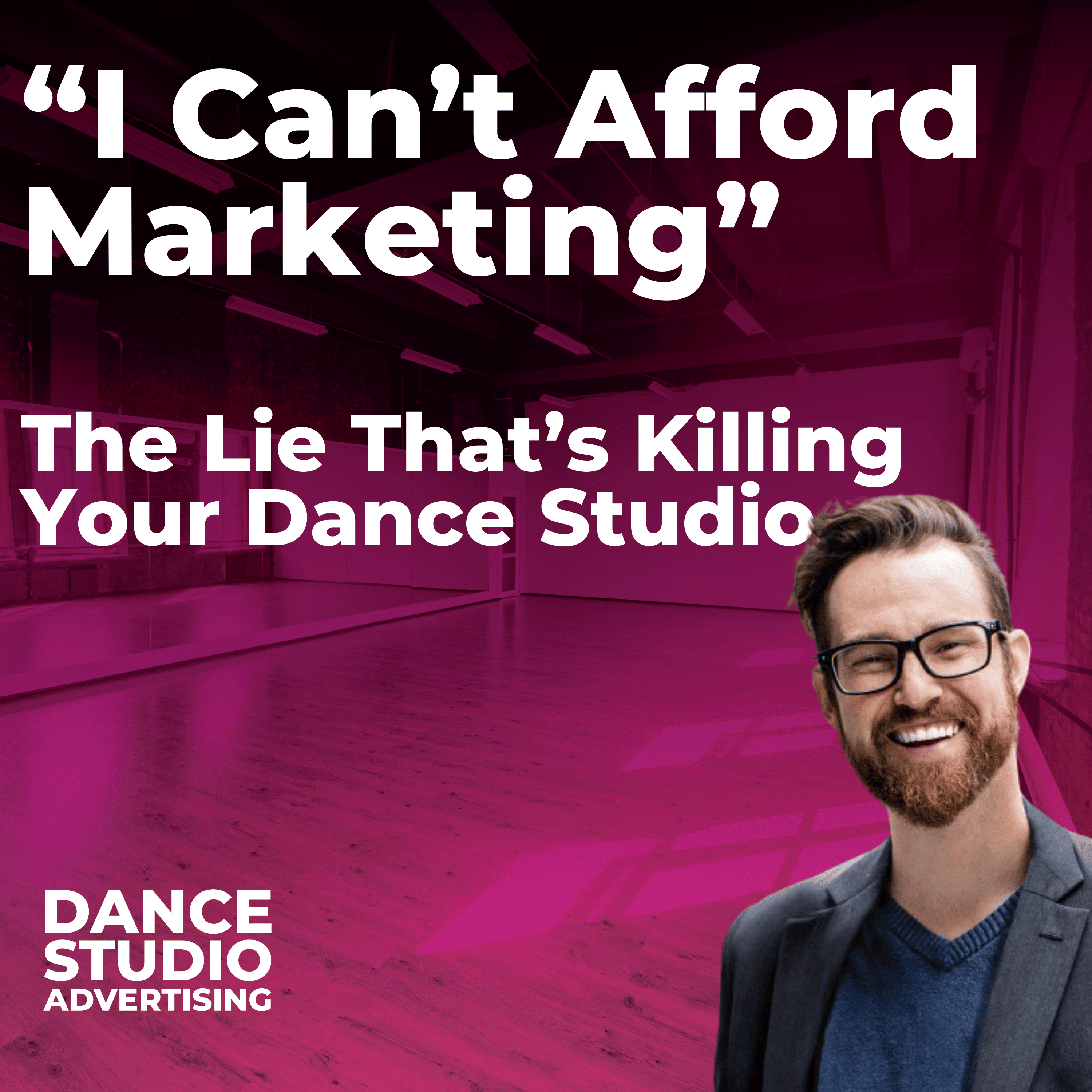 Dance Studio Advertising | The Podcast