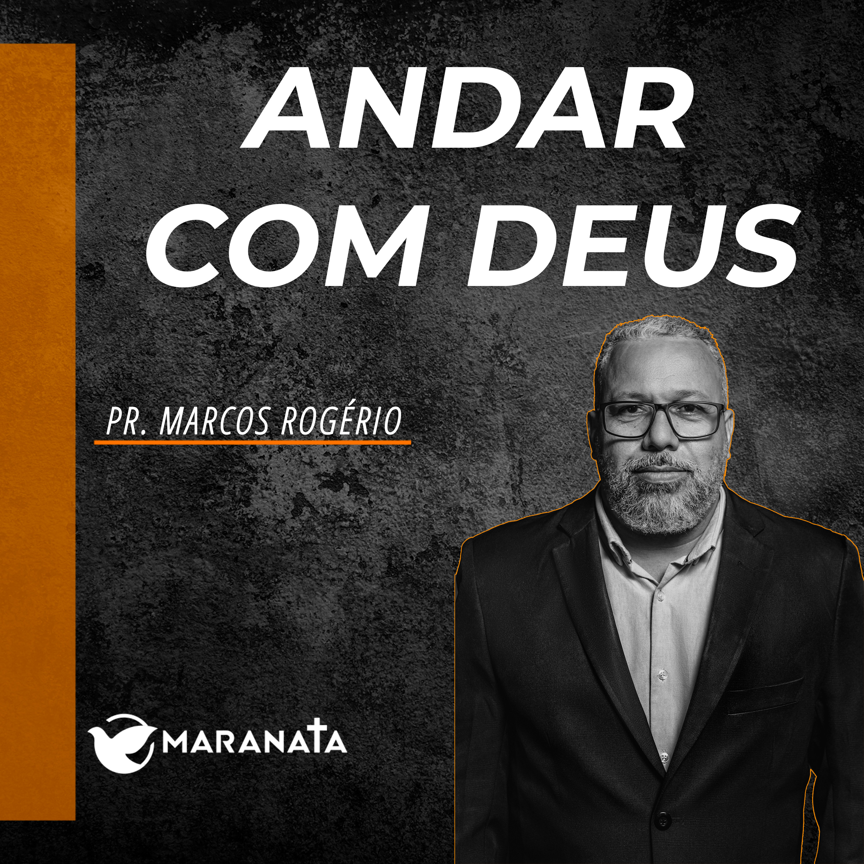 Andar com Deus - Pr. Marcos Rogério episode artwork