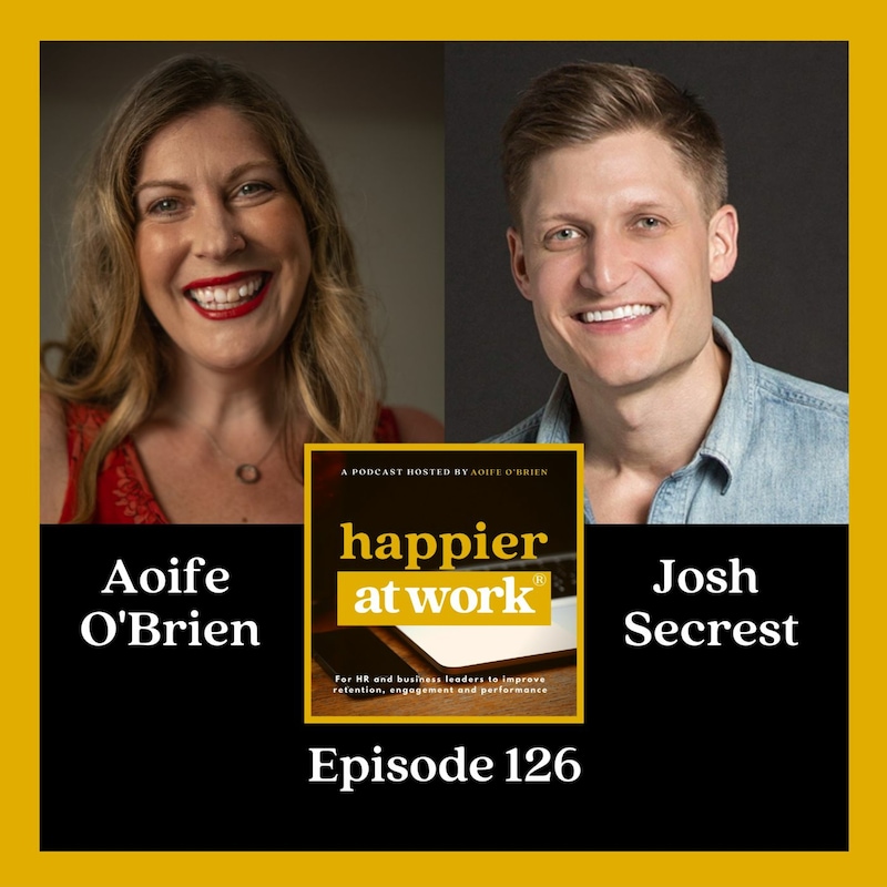 Artwork for podcast Happier At Work: Leadership, Culture, Performance