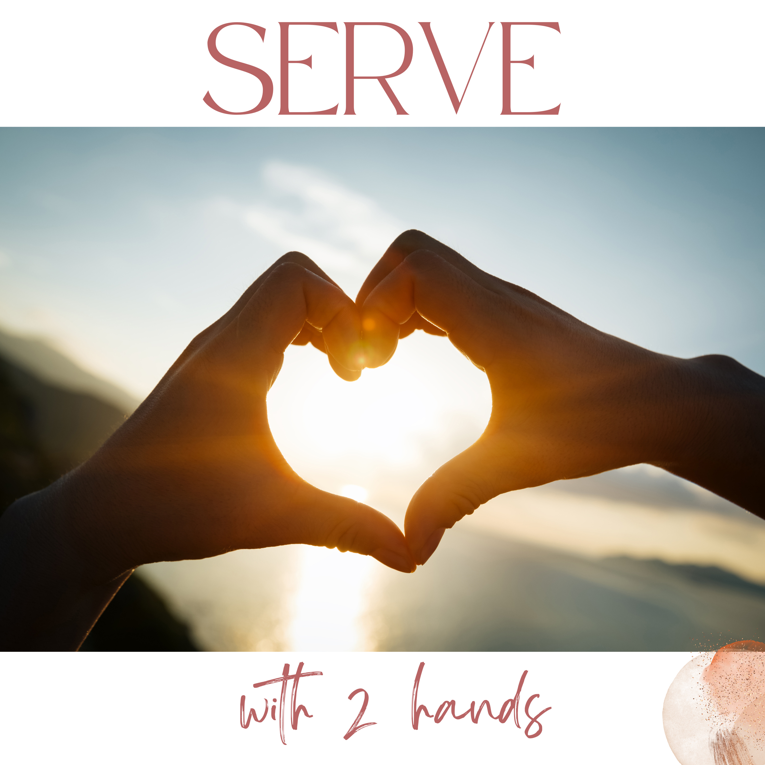 #172 With Two Hands: Serving from the Heart episode artwork