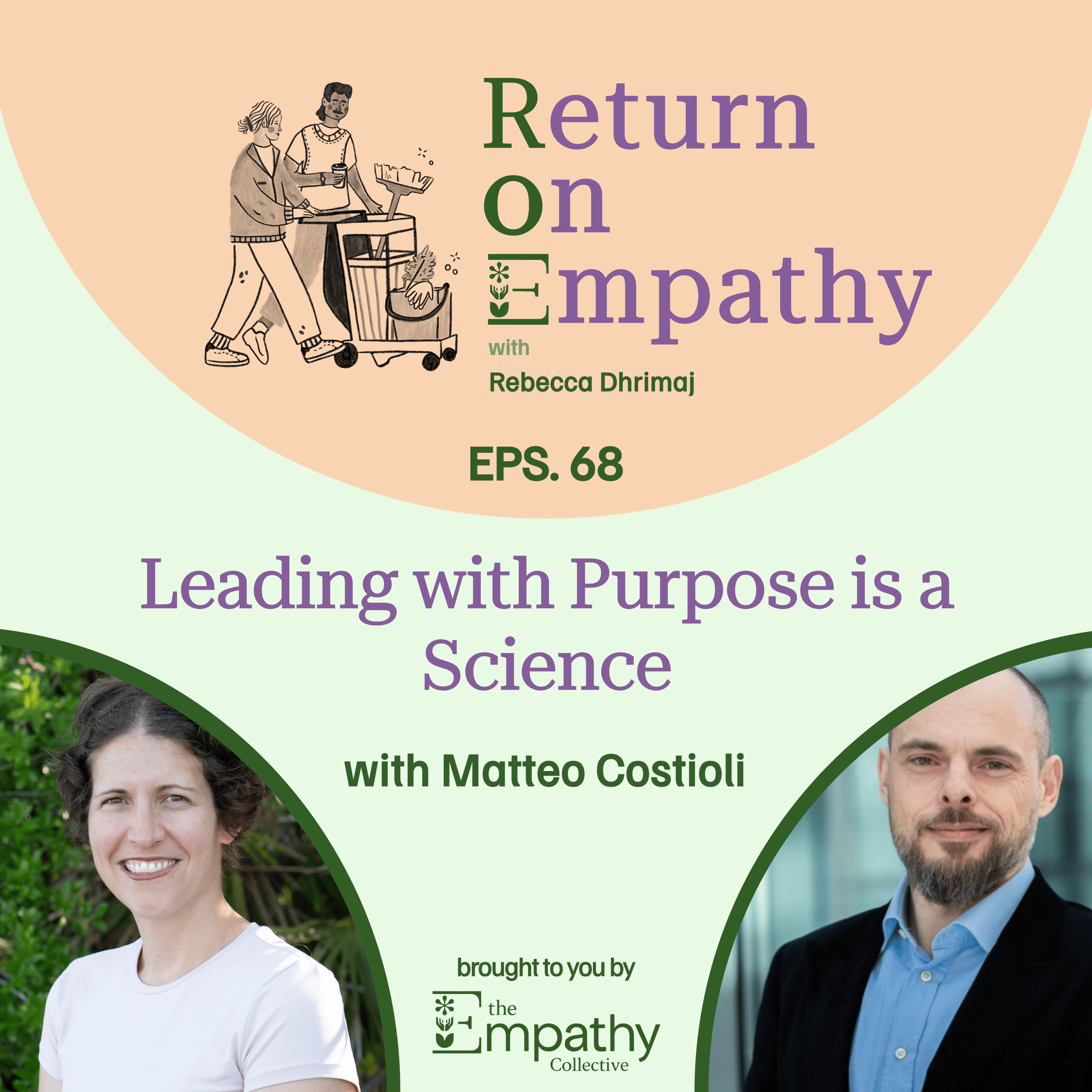 Leading with Purpose is a Science with Matteo Costioli episode artwork