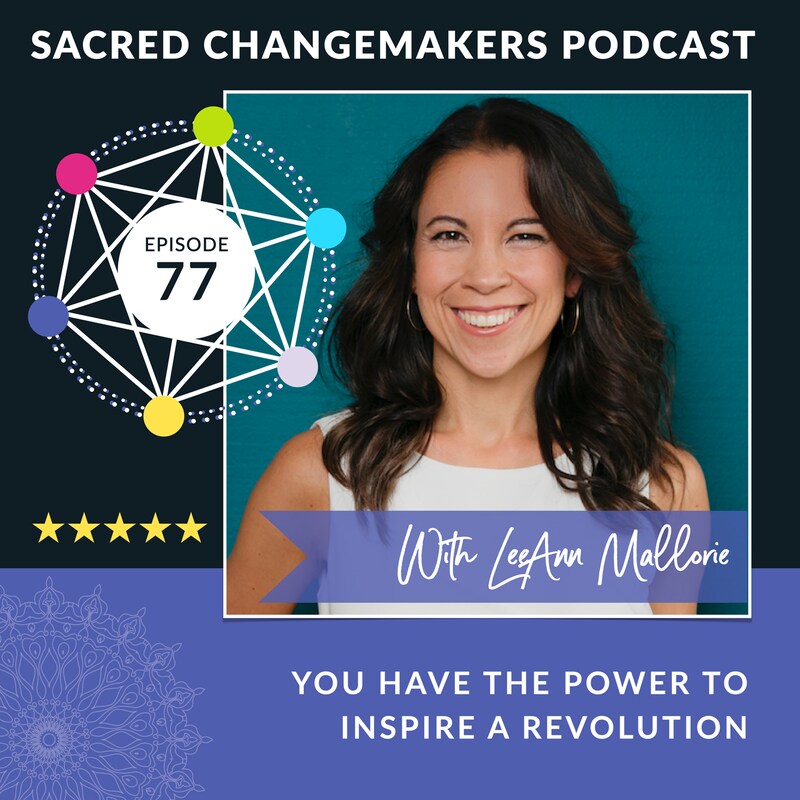 Artwork for podcast Sacred Changemakers