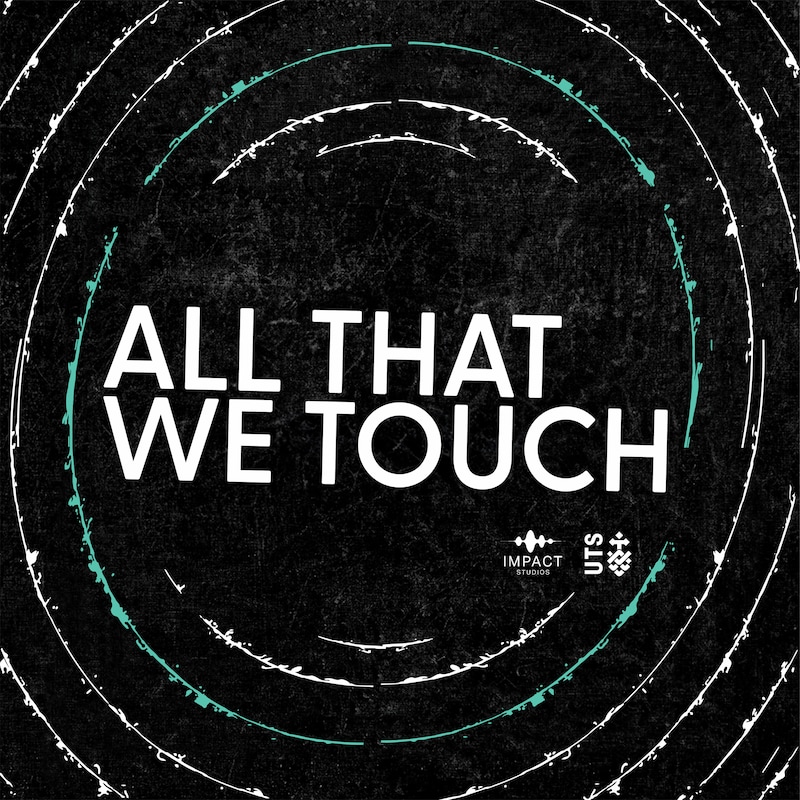 Artwork for podcast All That We Touch