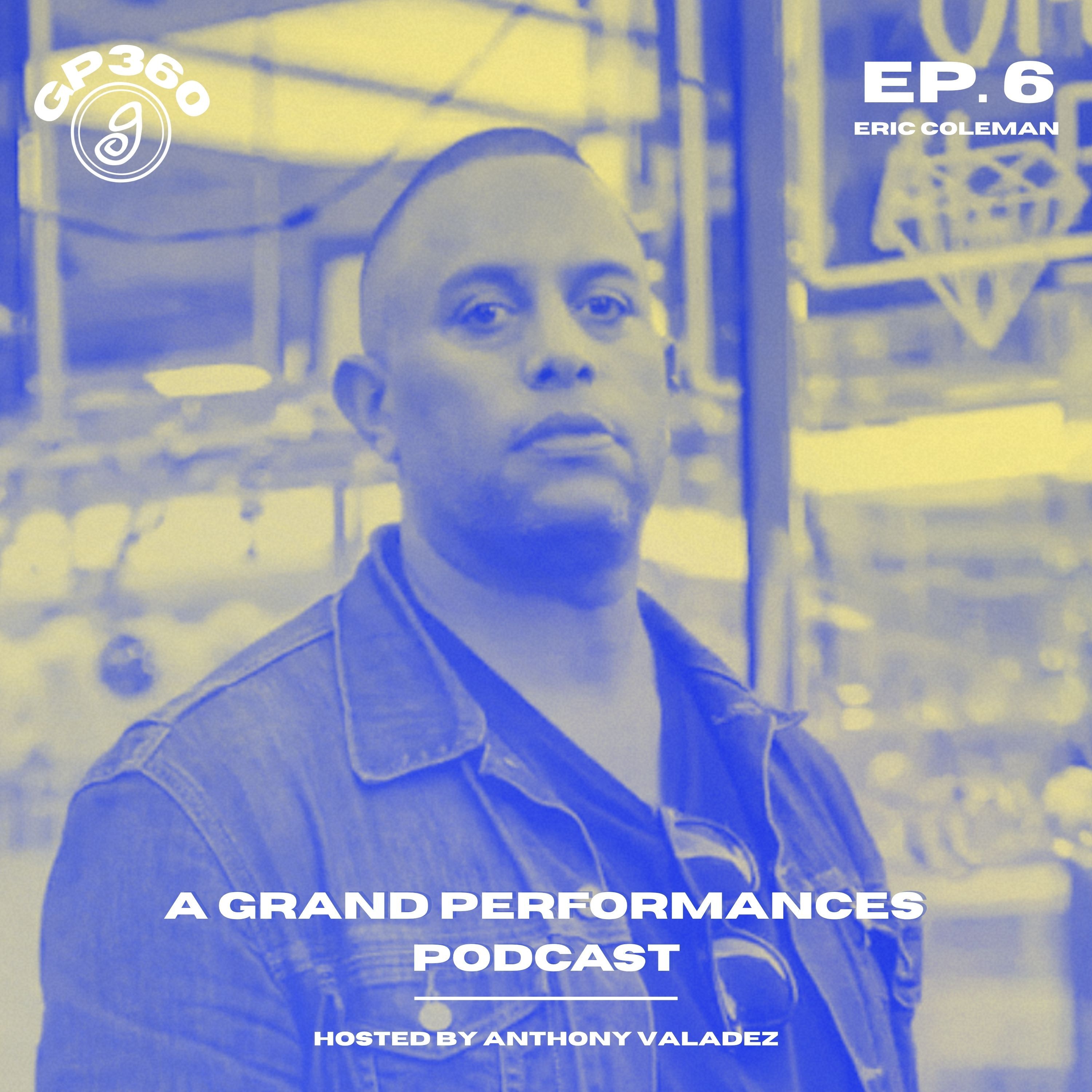 Eric Coleman | Ep. 6 episode artwork