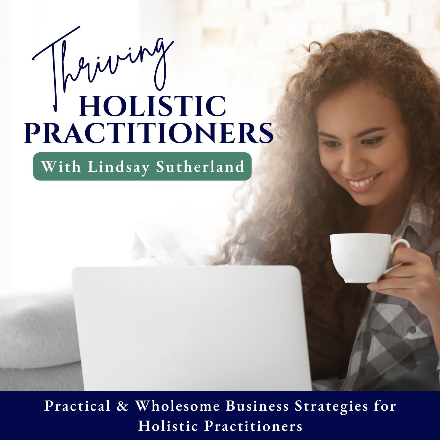 Show artwork for Thriving Holistic Practitioner